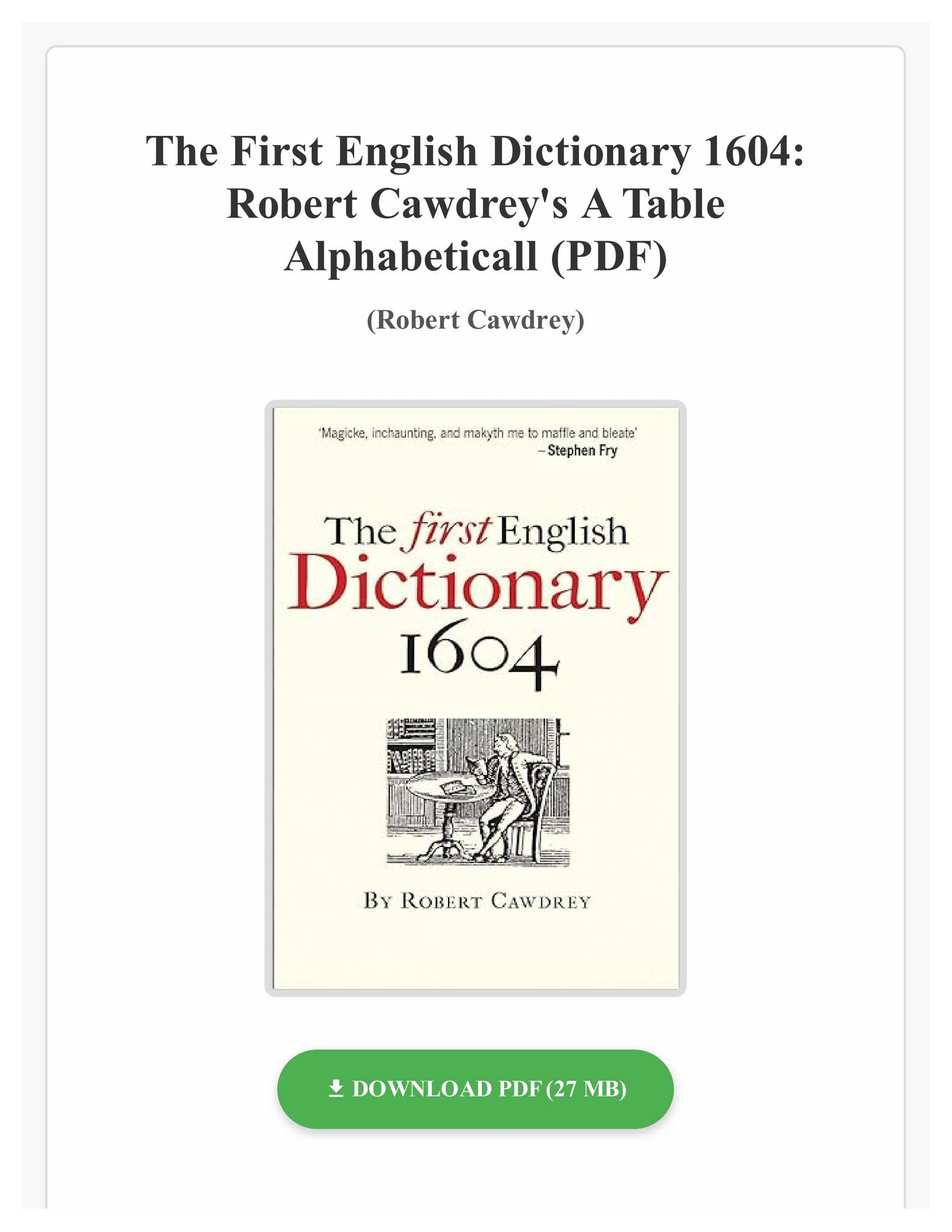 PDF) The First English Dictionary 1604: Robert Cawdrey's
