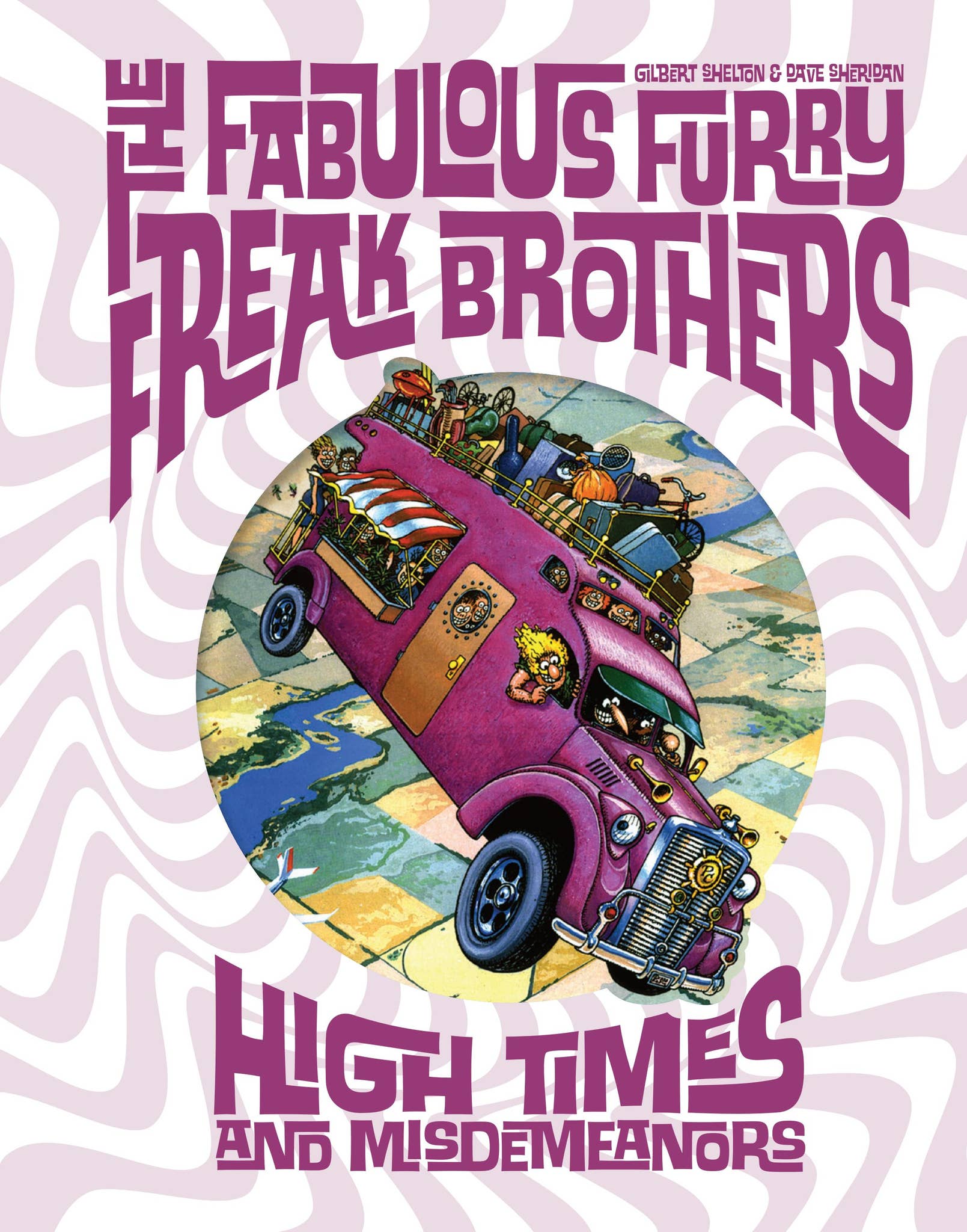 The Fabulous Furry Freak Brothers: High Times by