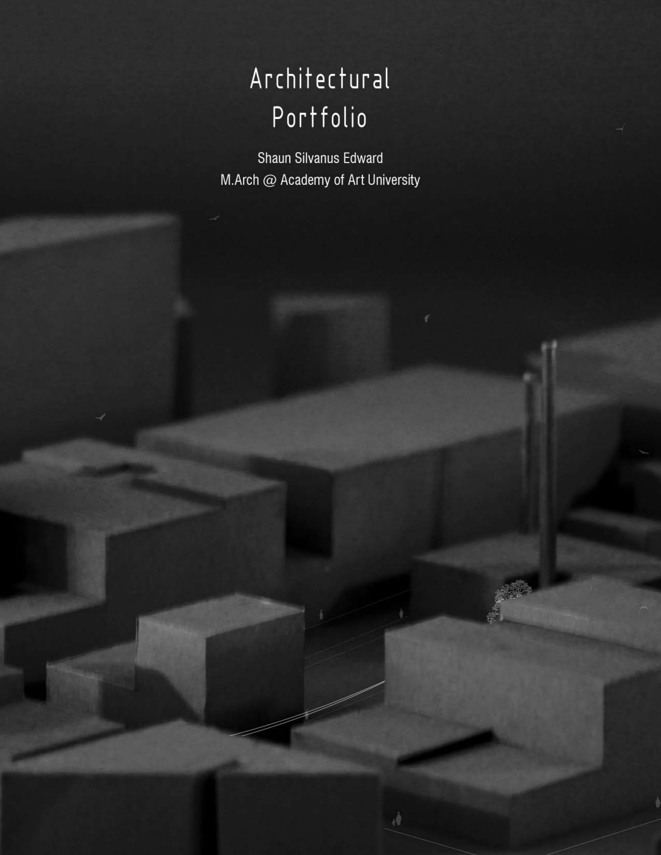 Shaun Edward - M.Arch Portfolio by Shaun Edward - Issuu