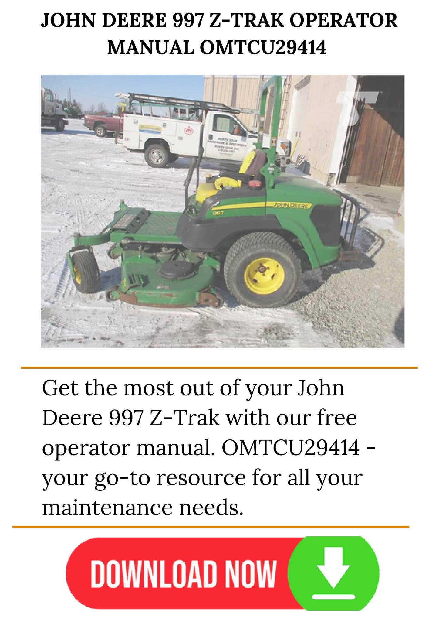 OPERATOR MANUAL - JOHN DEERE 997 Z-TRAK OMTCU29414 - FREE