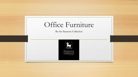 sarasotacollection 办公 家具 Store Sarasota | Sarasota 产品集 第 1 页