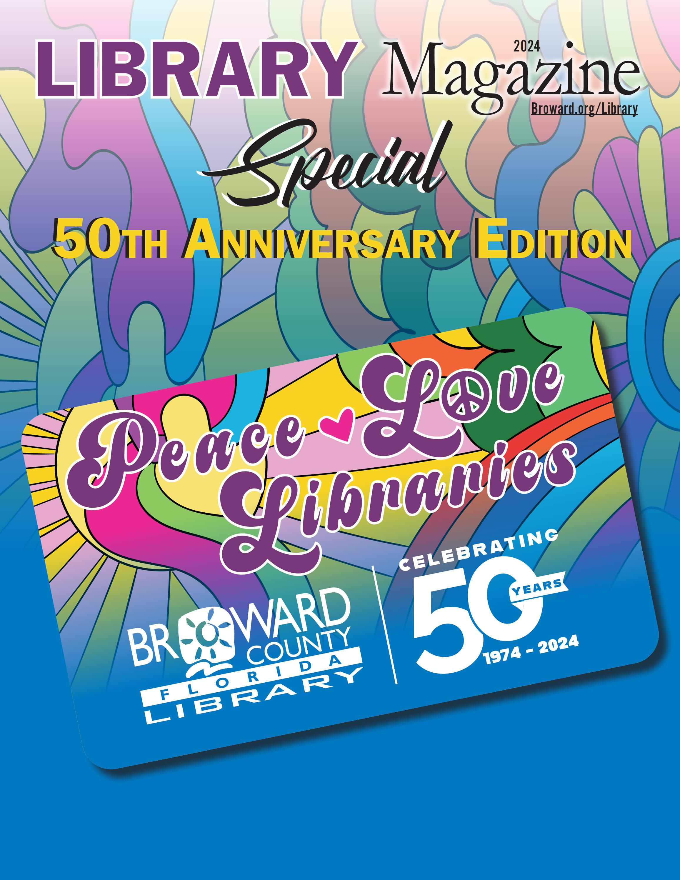 50th Anniversary Special Edition Library Magazine by Broward County