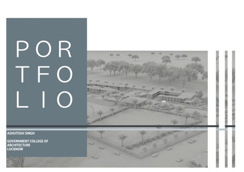 ASHUTOSH SINGH ARCHITECTURAL PORTFOLIO by ashusingh2921 - Issuu