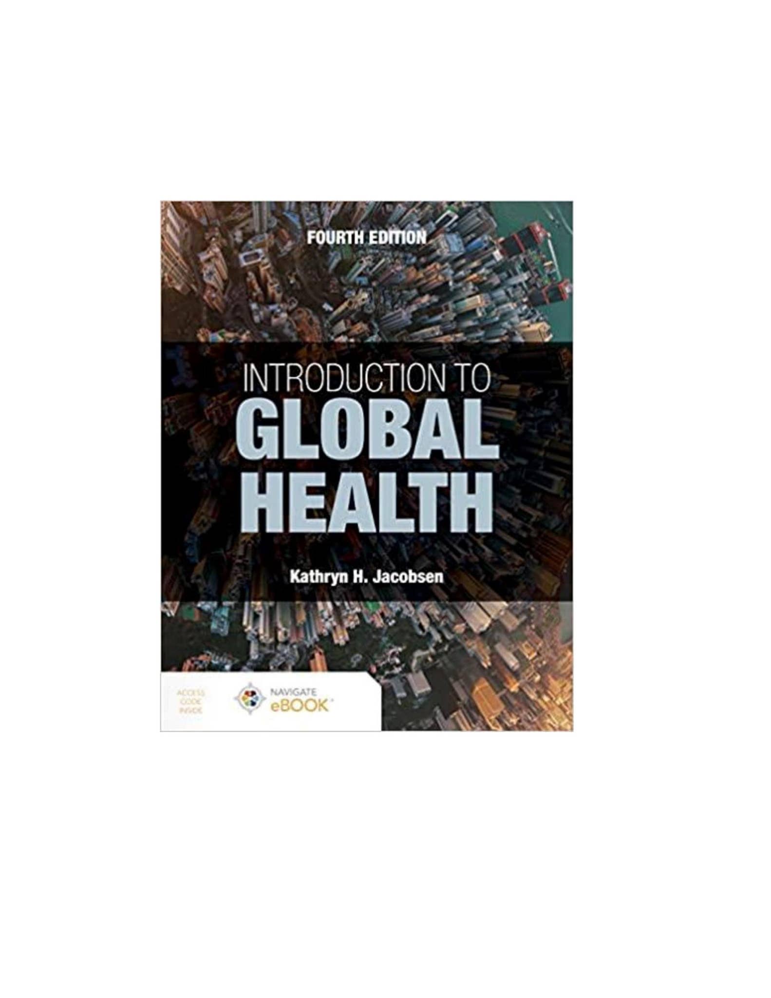 健康・医学 Global Health Fourth Edition Introduction to Global Health Fourth Edition Kathryn H