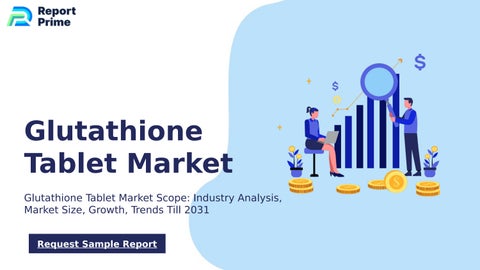 ipamorelin improves deep sleep Global Glutathione Tablet market cagr 15.0% by ReportPrime