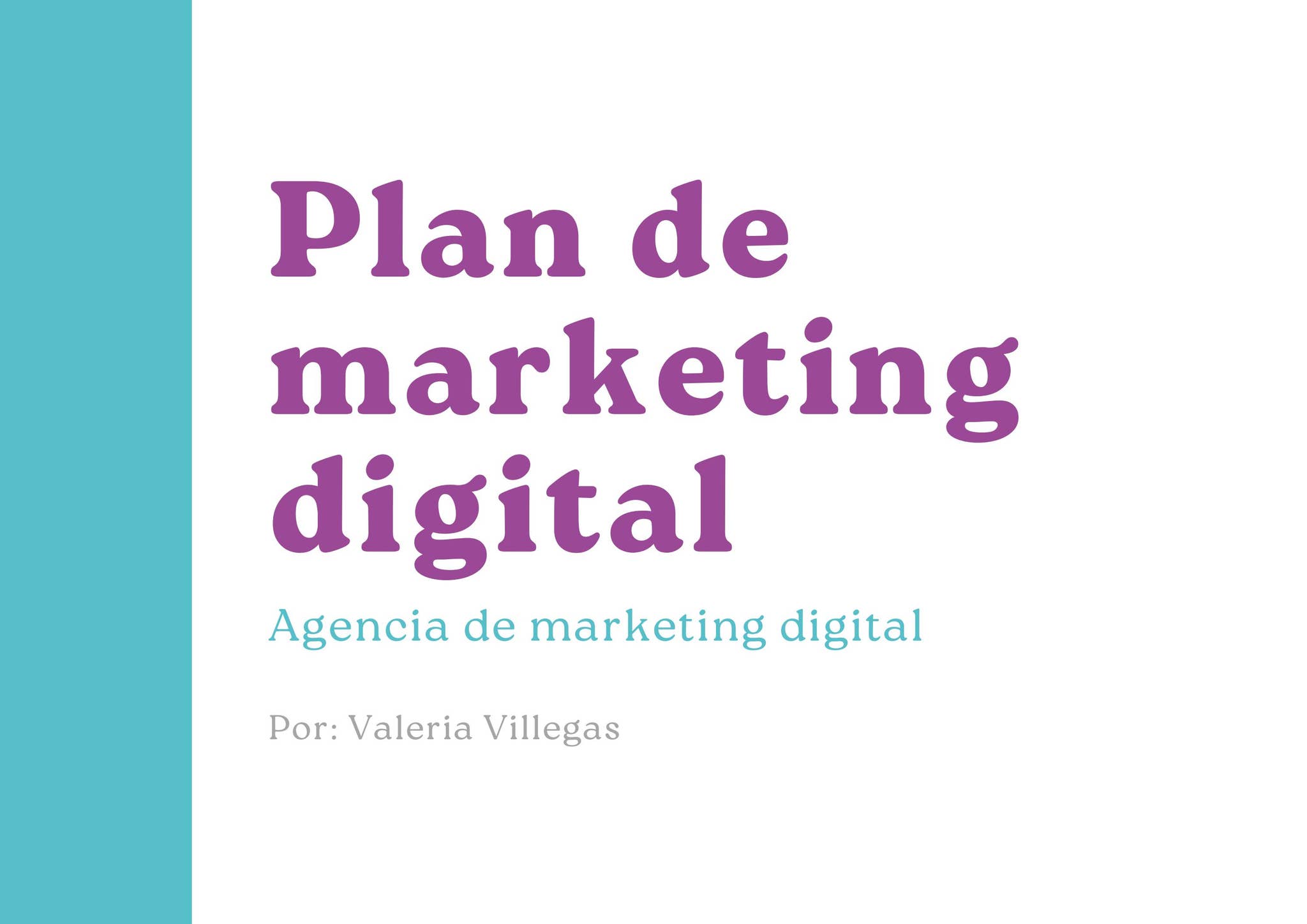 Plan de Marketing Digital by Valeria Villegas - Issuu