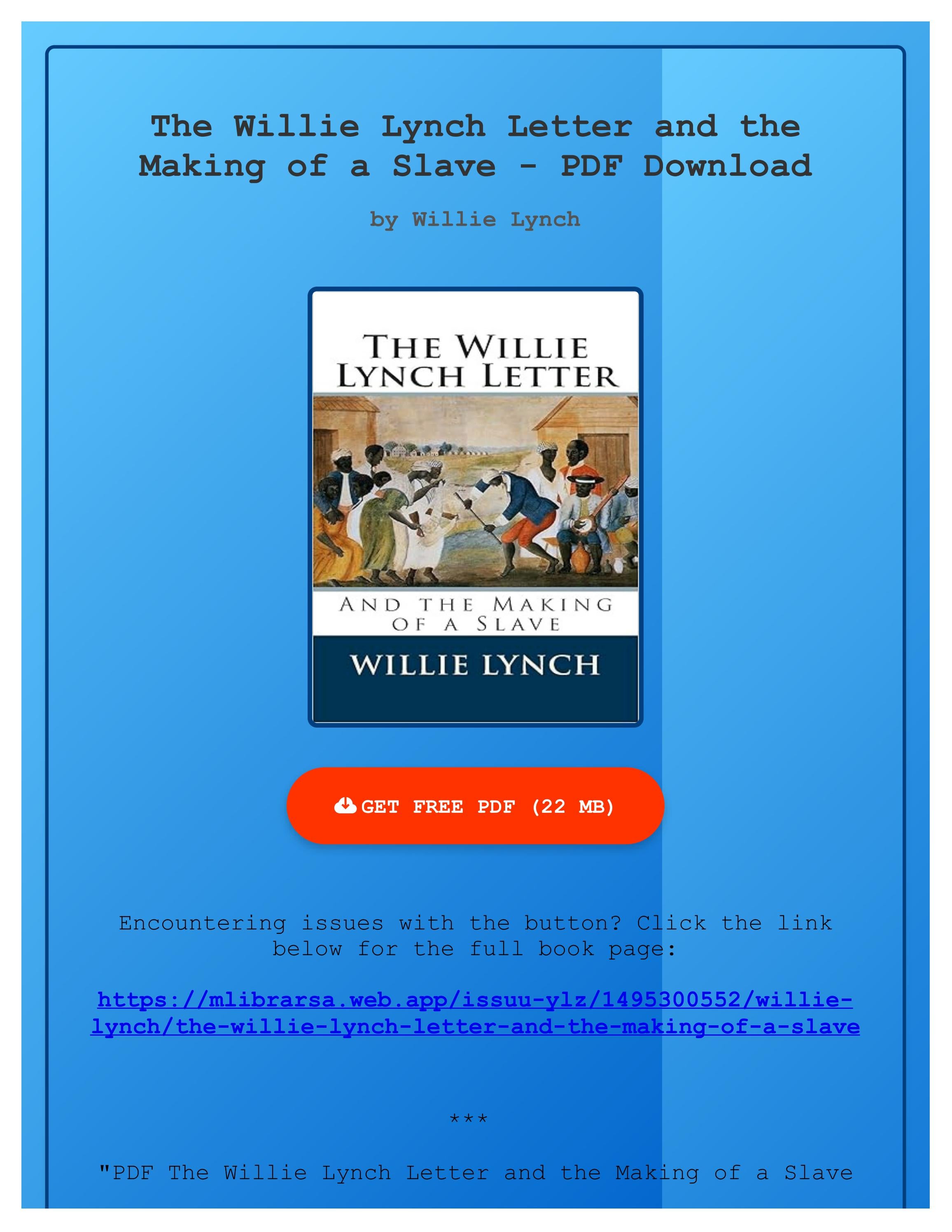 Willie Lynch How To Break A Slave Pdf PDF The Willie Lynch Letter and the Making of a Slave by Willie Lynch