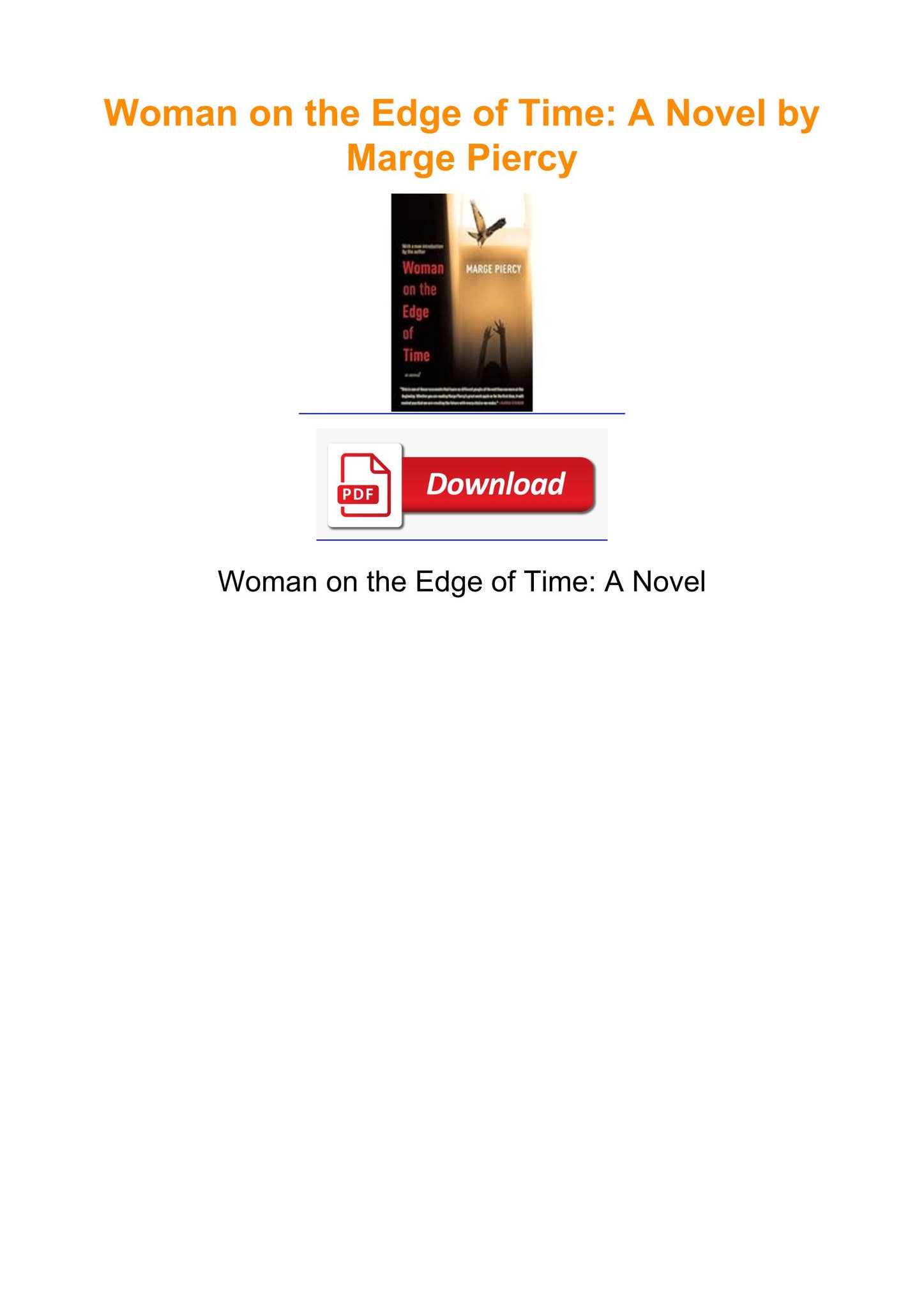 その他 Woman on the Edge of Time: A Novel Woman on the Edge of Time: A Novel: Piercy, Marge