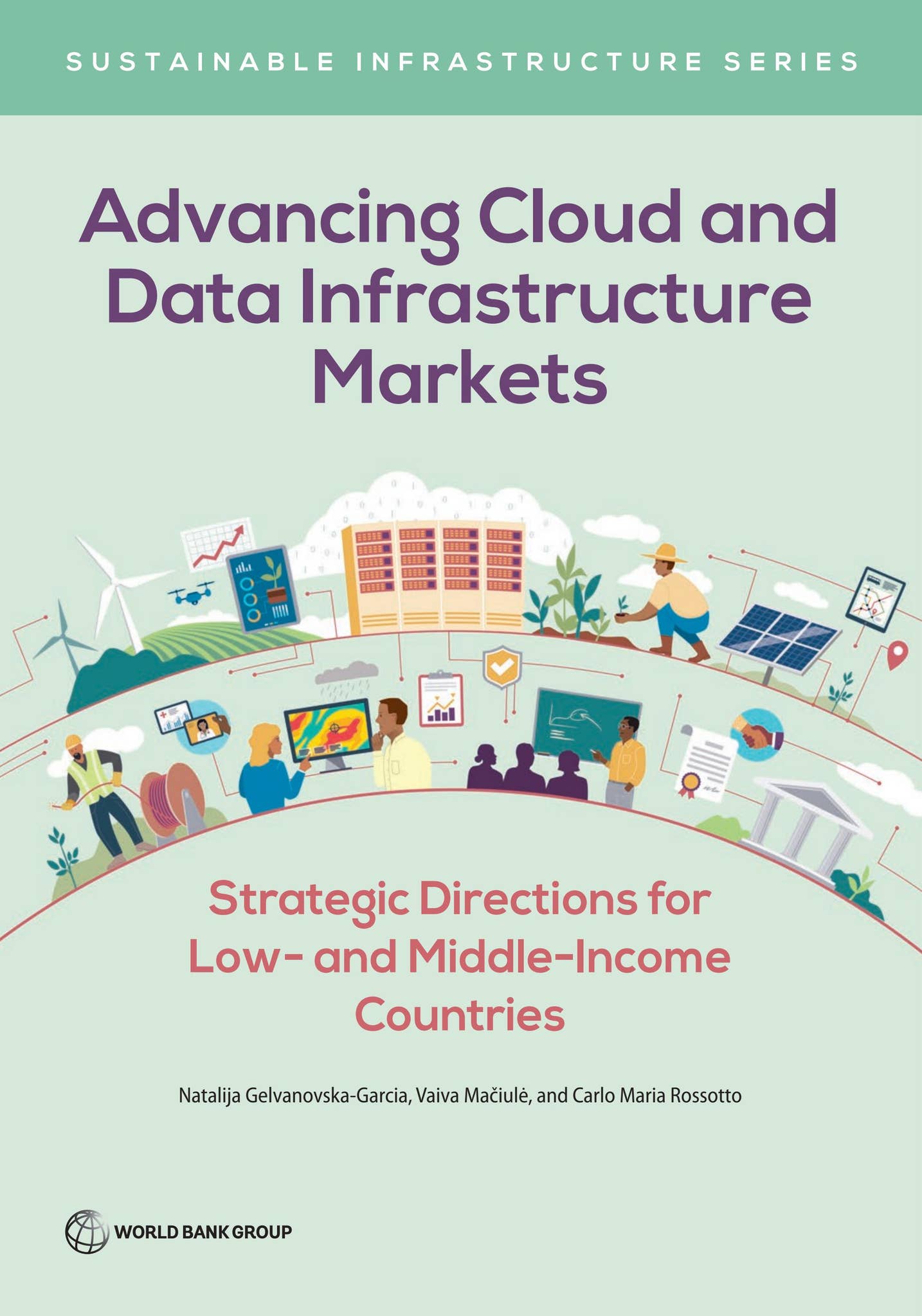 Advancing Cloud and Data Infrastructure Markets by World Bank Publications  - Issuu