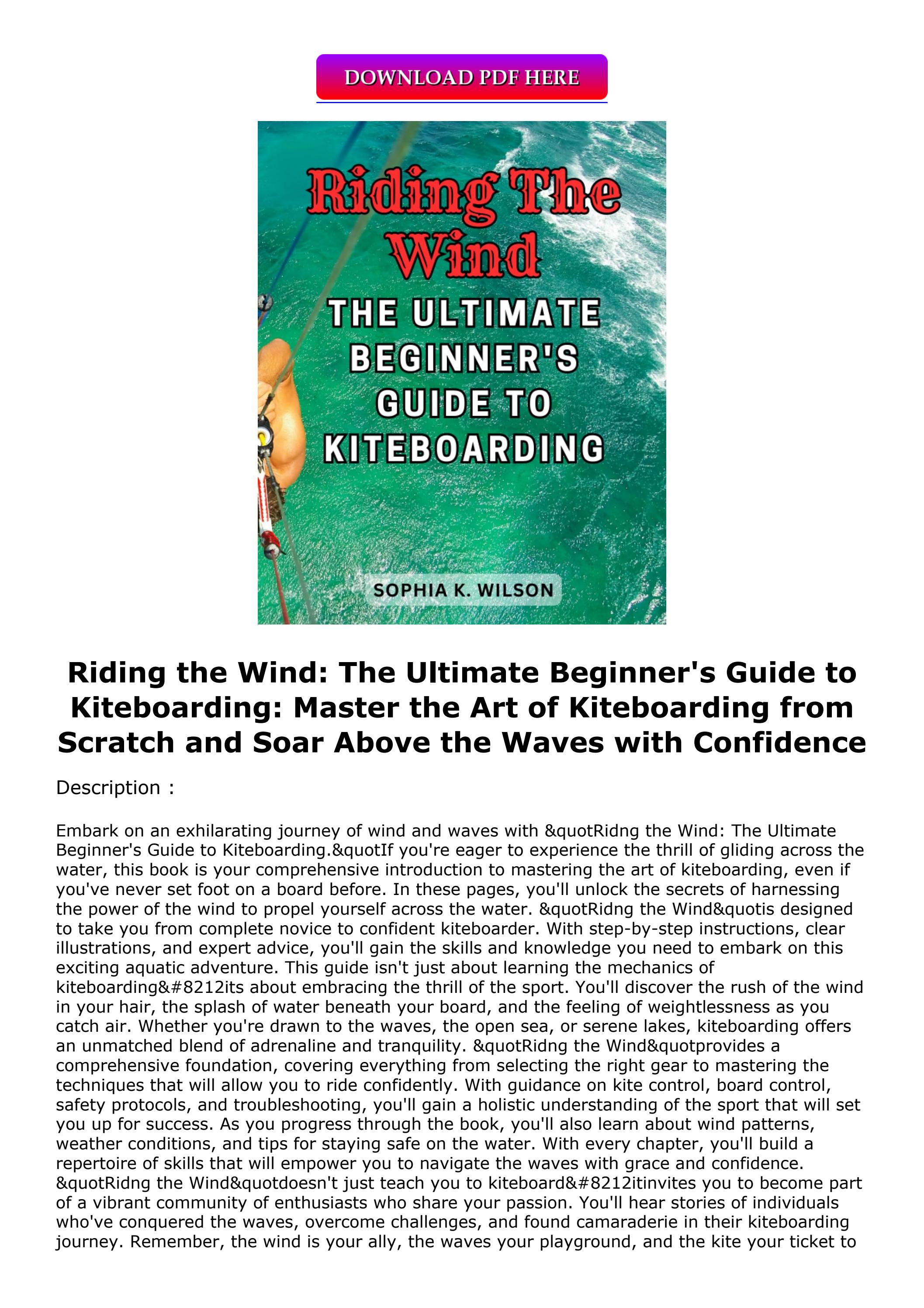 PDF KINDLE DOWNLOAD Riding the Wind The Ultimate Beginner's Guide to