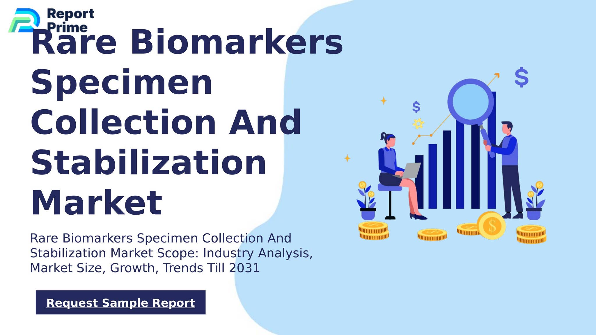 Global Rare Biomarkers Specimen Collection And Stabilization market ...