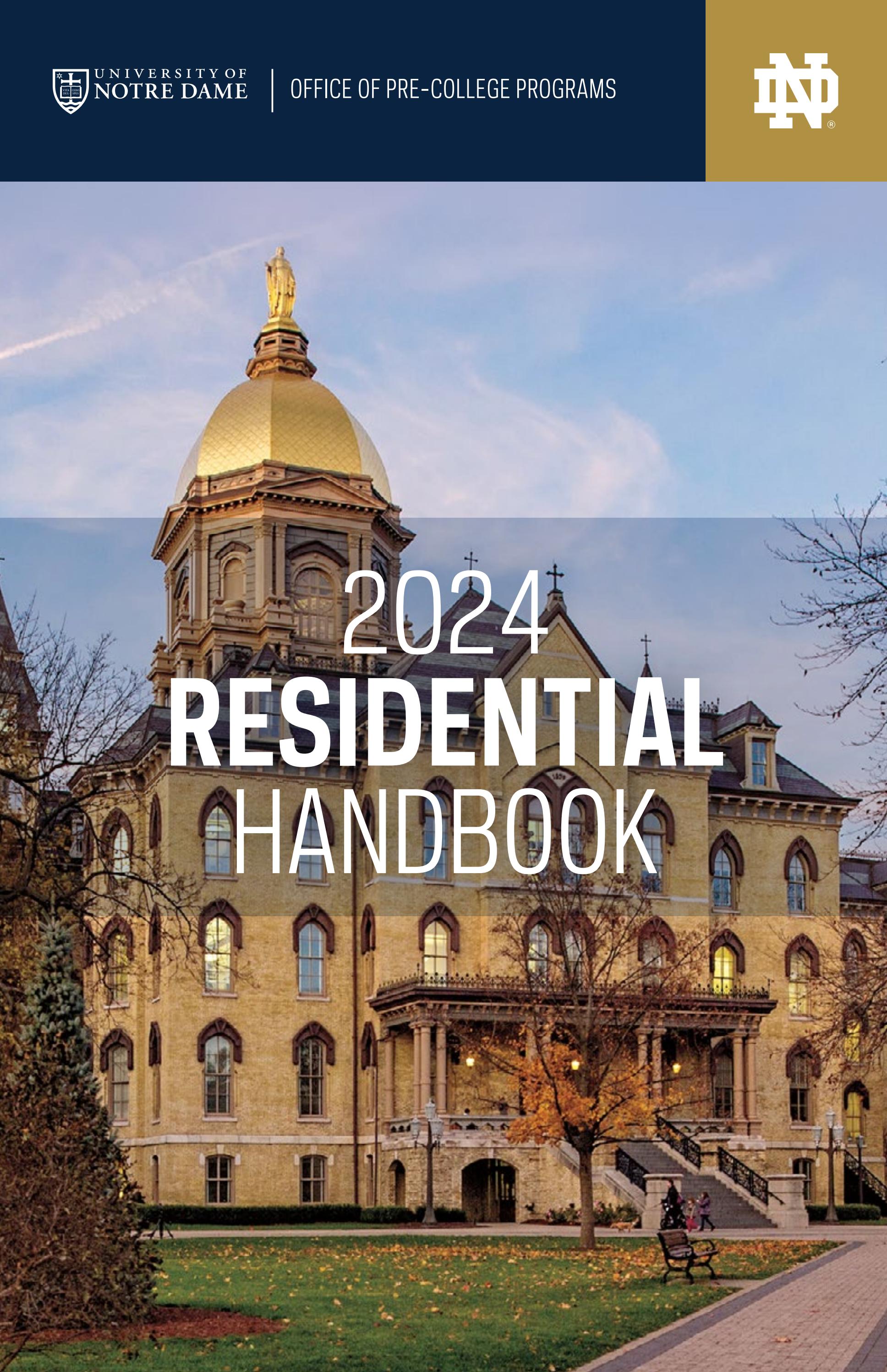 Notre Dame Pre-College Programs Residential Handbook by Office of ...