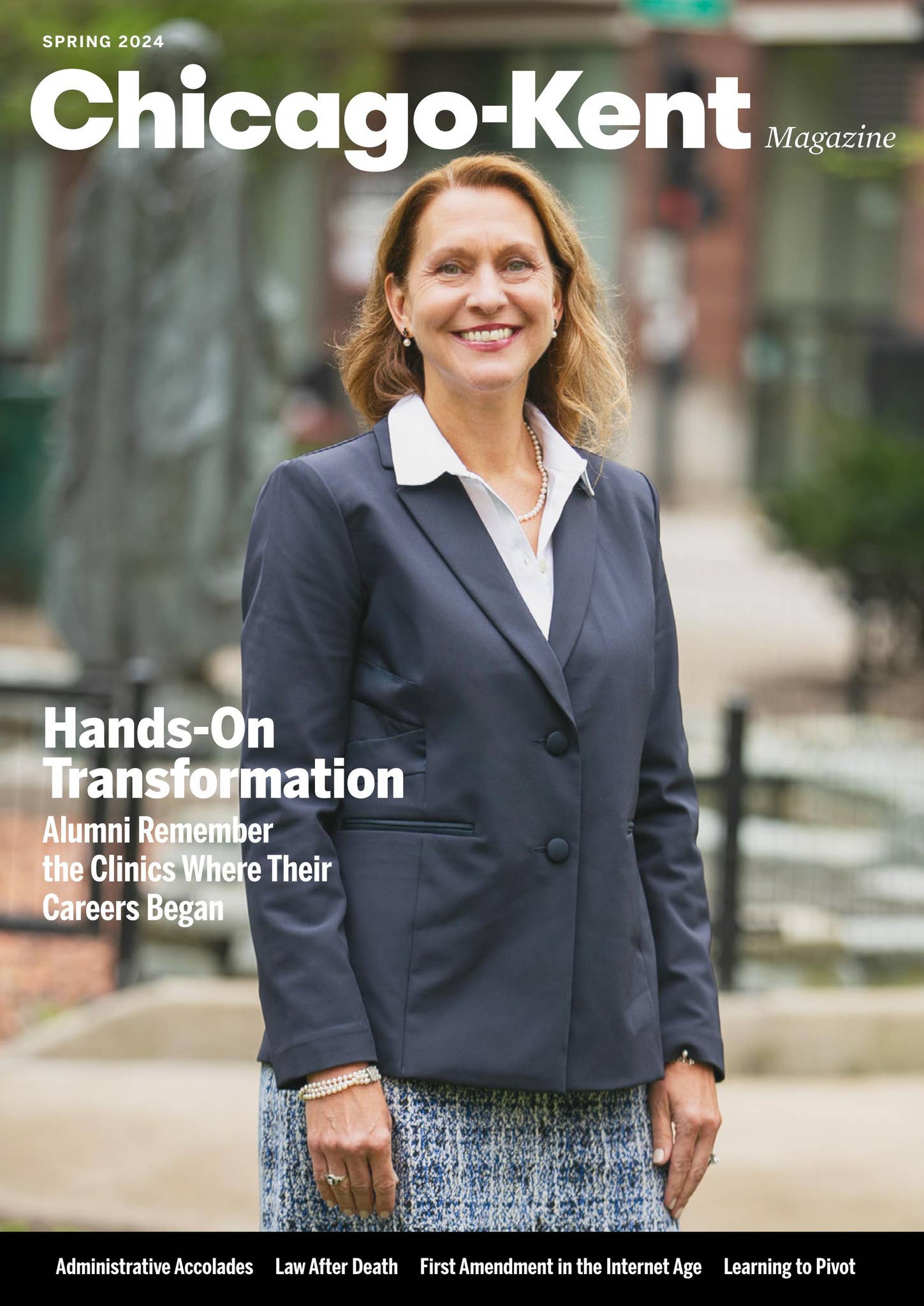 Chicago-Kent Magazine Spring 2024 by illinois_tech - Issuu