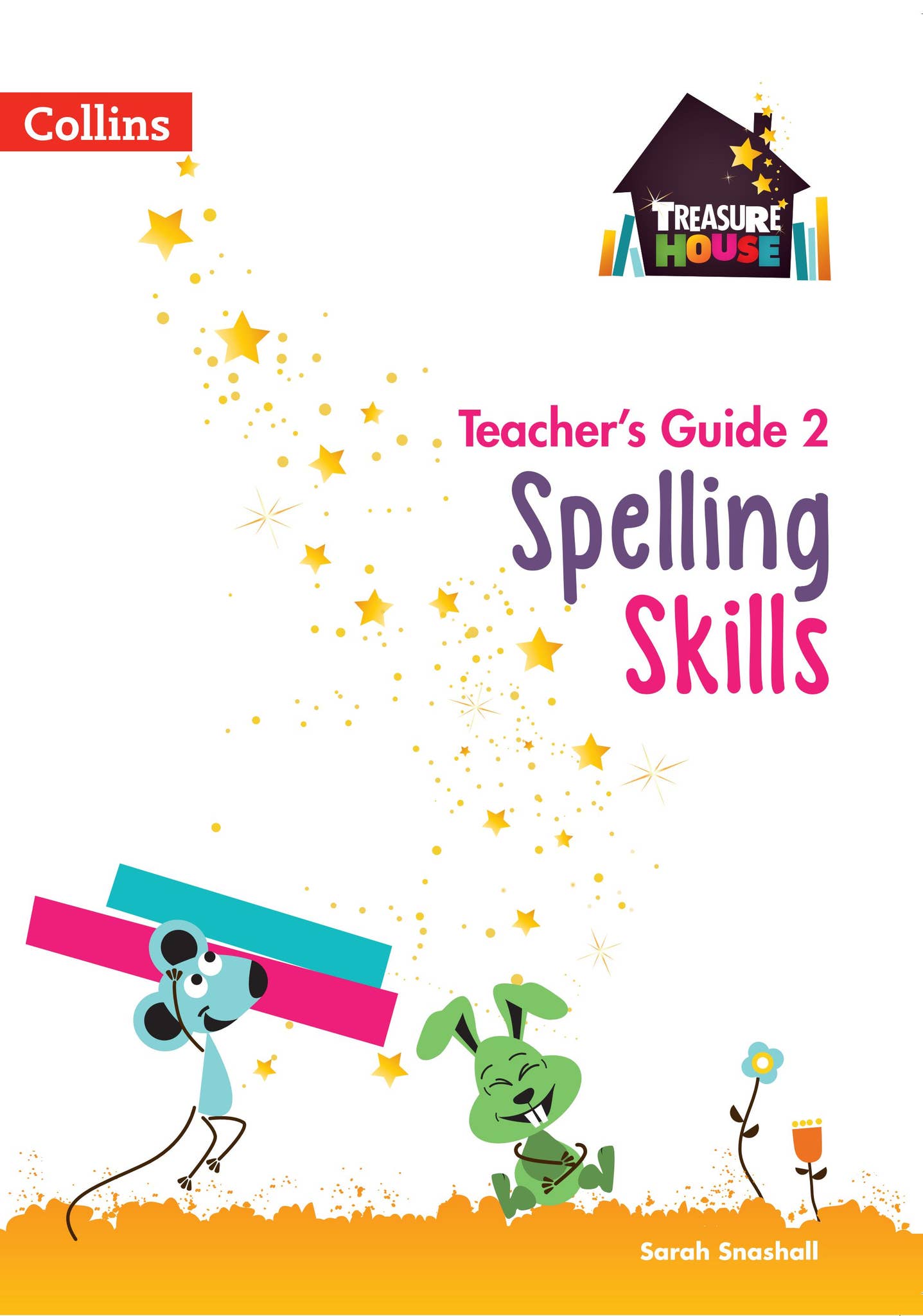 Treasure House - Spelling Skills Teacher’s Guide 2 by Collins - Issuu