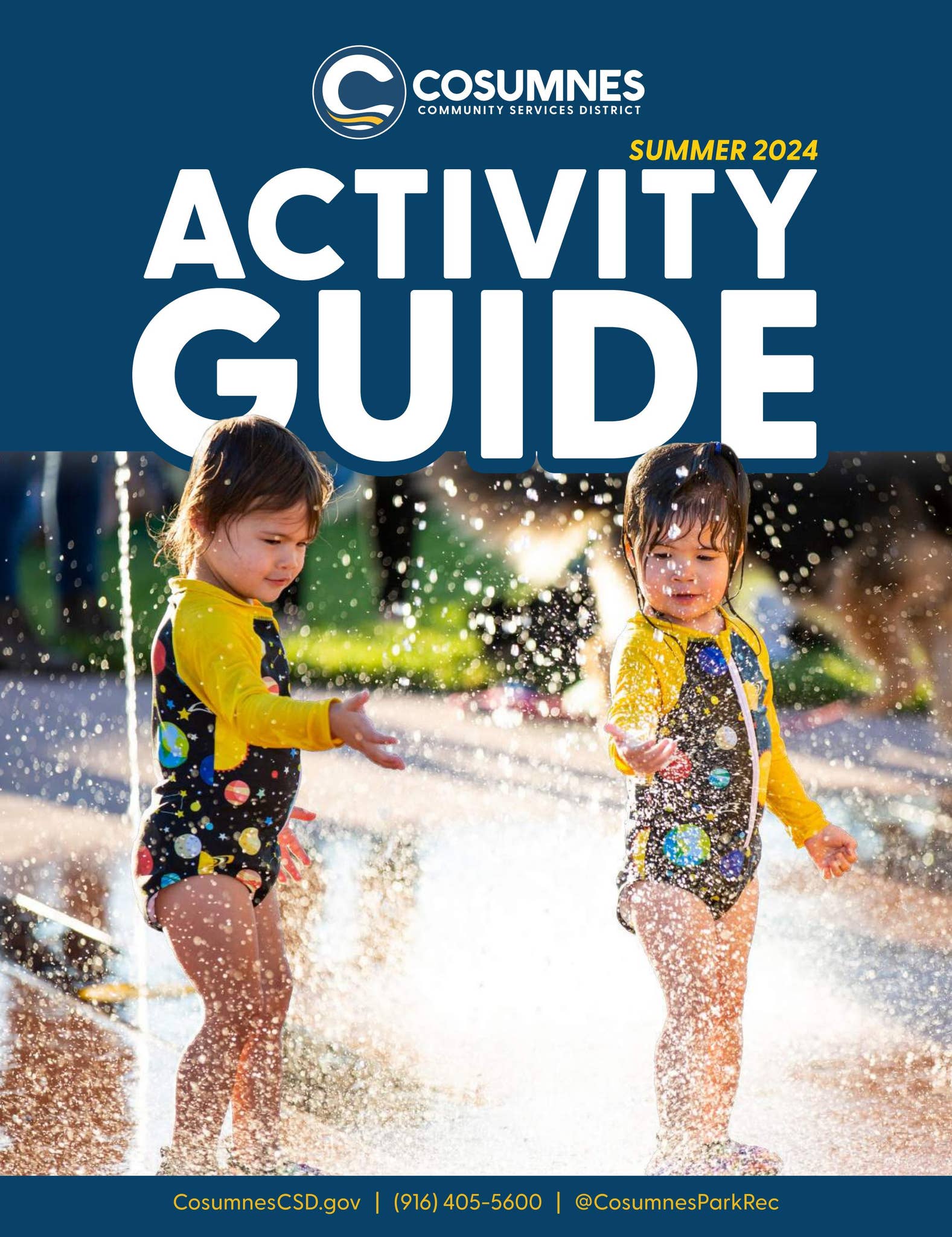 Cosumnes CSD 2024 Summer Activity Guide by Cosumnes Parks & Recreation ...