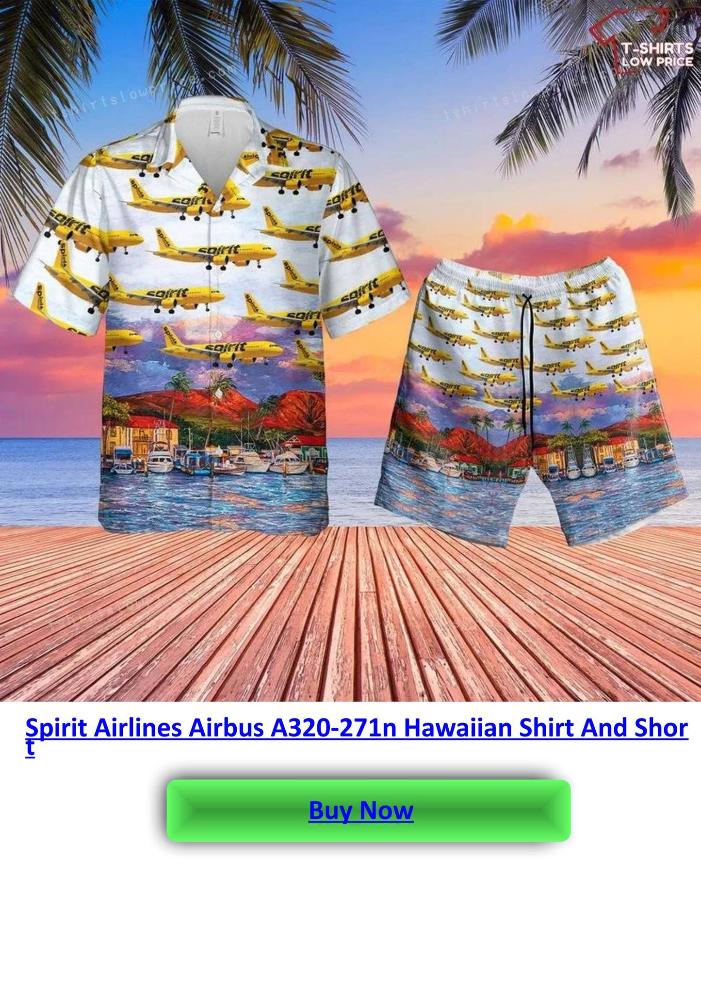 Spirit Airlines Airbus A320-271n Hawaiian Shirt And Short by Tshirts ...