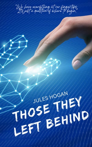 Those They Left Behind by Jules Hogan