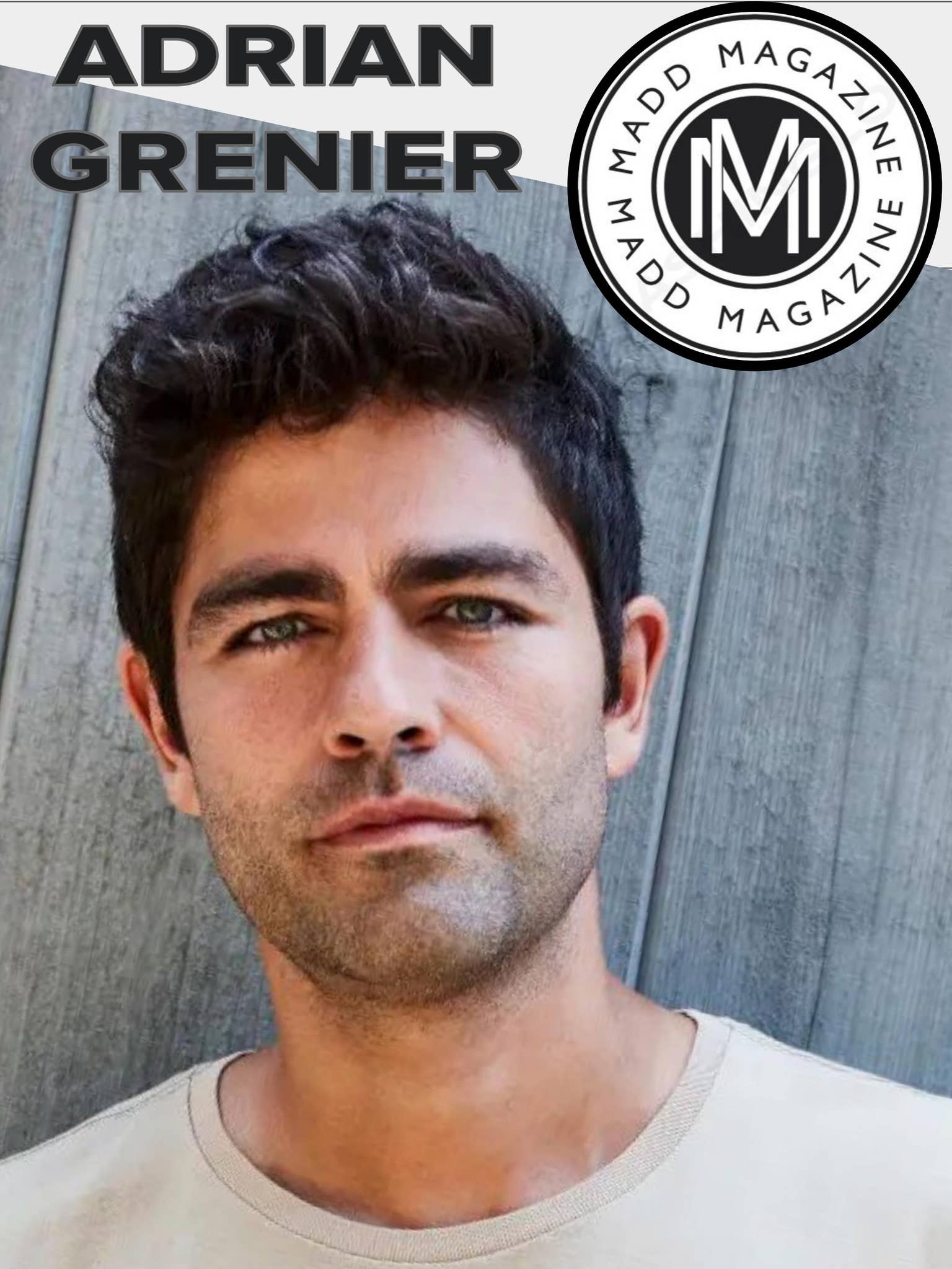 MADD DIGITAL MAGAZINE FEATURING ADRIAN GRENIER MAKING A DIFFERENCE DAILY by  MADD DIGITAL MAGAZINE - Issuu, image size:1536x2048