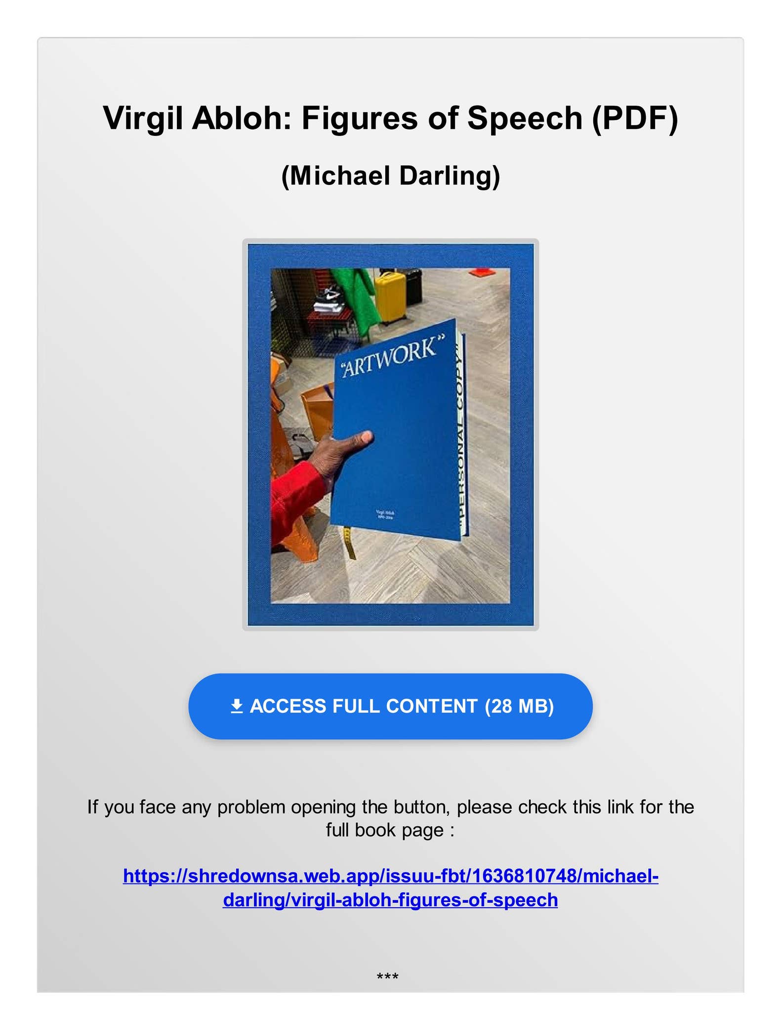 Virgil Abloh Figures of Speech ヴァージル Virgil Abloh: Figures of Speech Special Edition: Darling