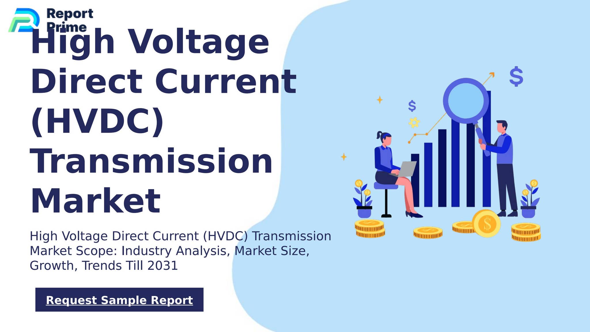 Global High Voltage Direct Current (HVDC) Transmission market cagr 7.9% ...