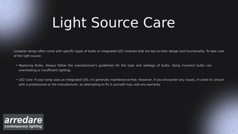 arredare_ 灯饰目录 · Luceplan 落地灯 | Maintenance and Care Tips | Arredare 第 4 页
