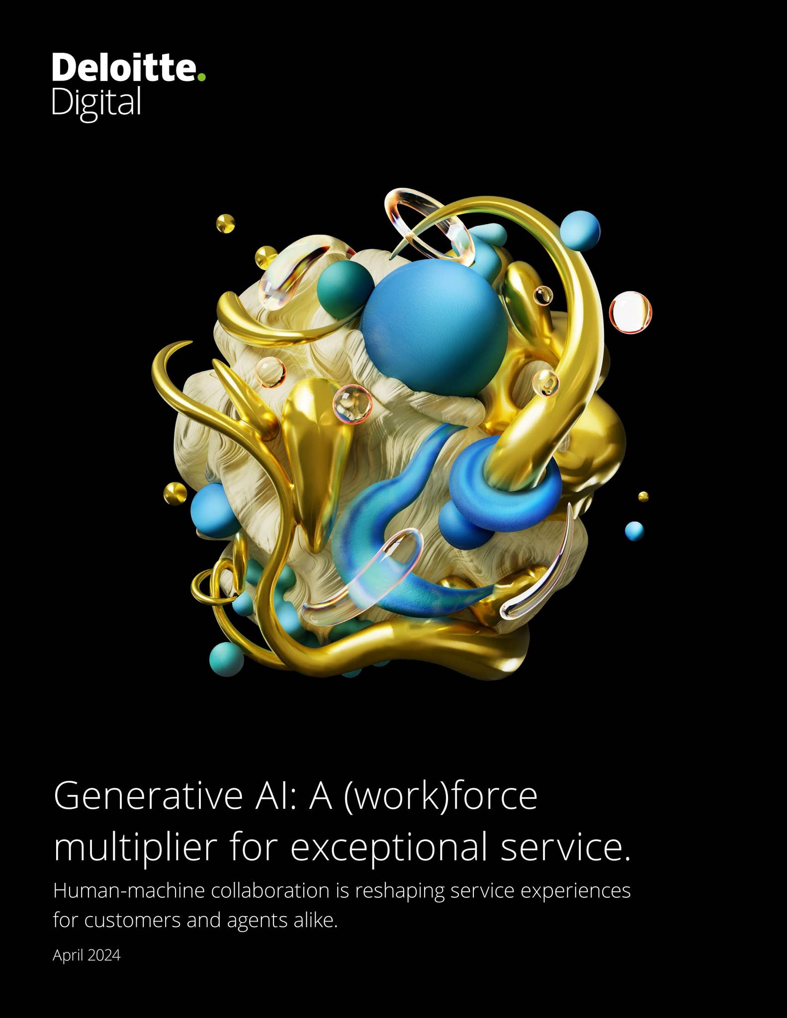 Generative AI: A (work)force multiplier for exceptional service. April ...