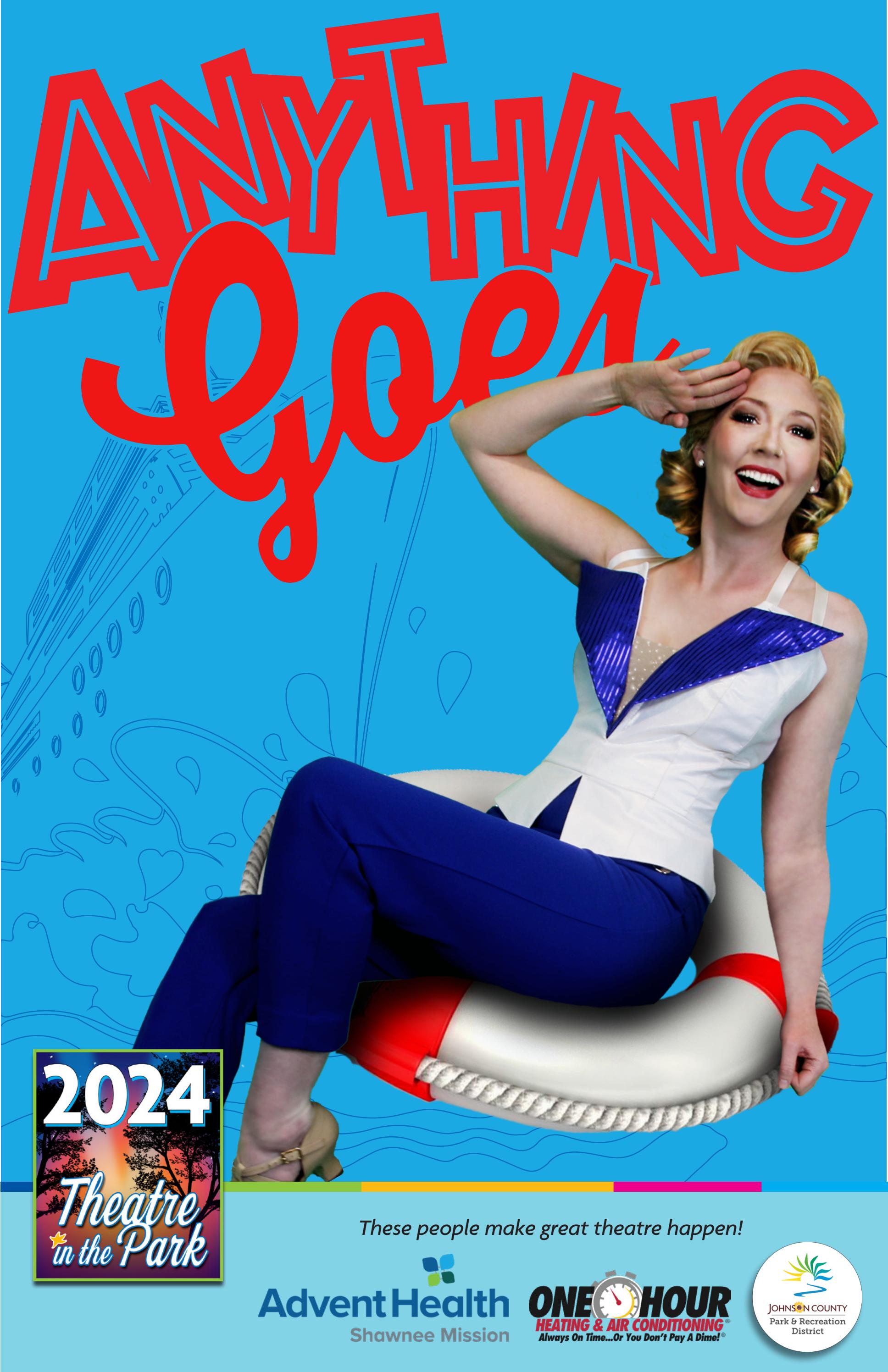 Anything Goes at Theatre in the Park by JCPRD / Johnson County Park and ...