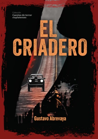 El Criadero - Colección cuentos de terror rioplatenses
