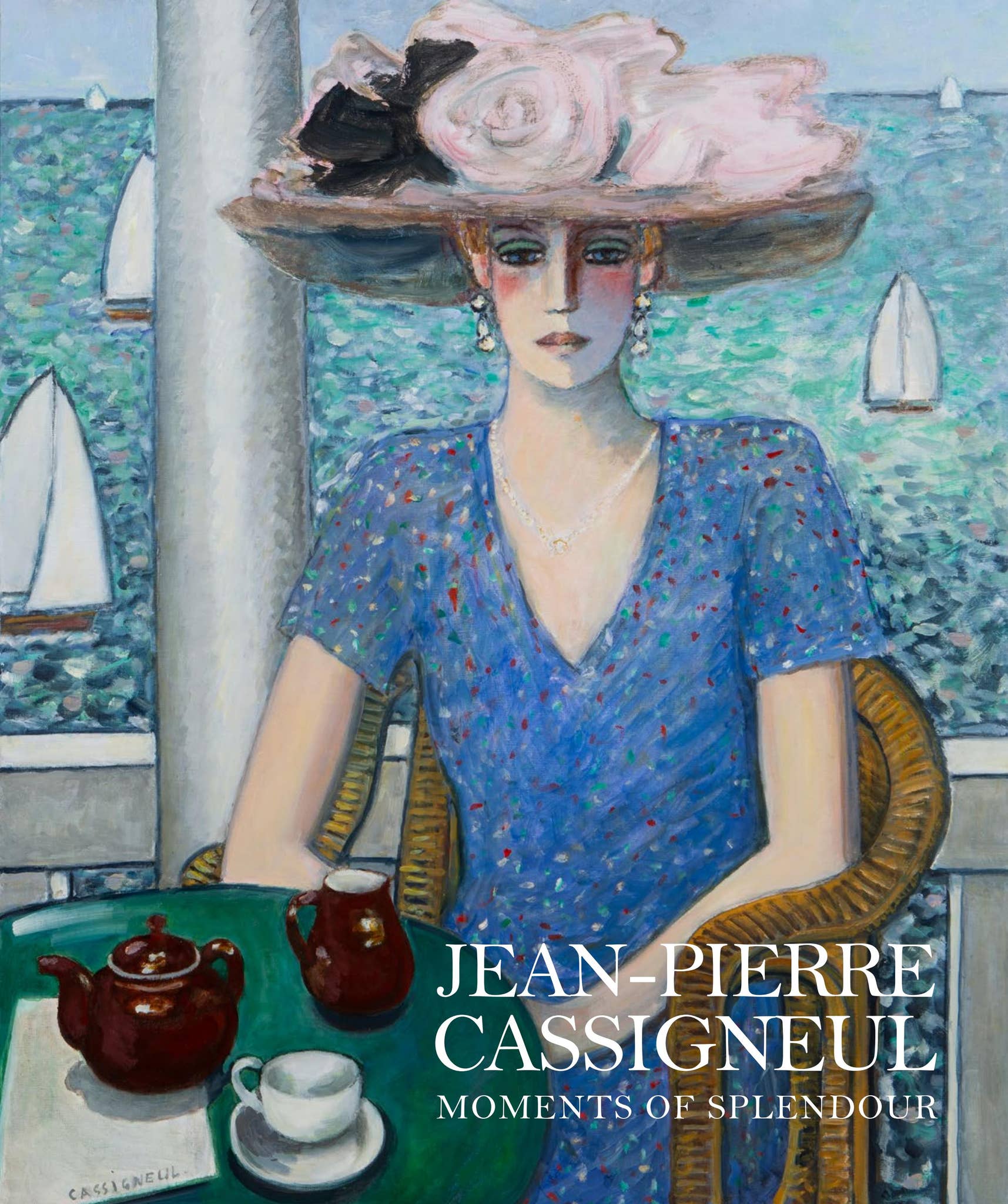 Jean-Pierre Cassigneul【楽園】 Jean-Pierre Cassigneul: Moments of Splendour by Stern Pissarro