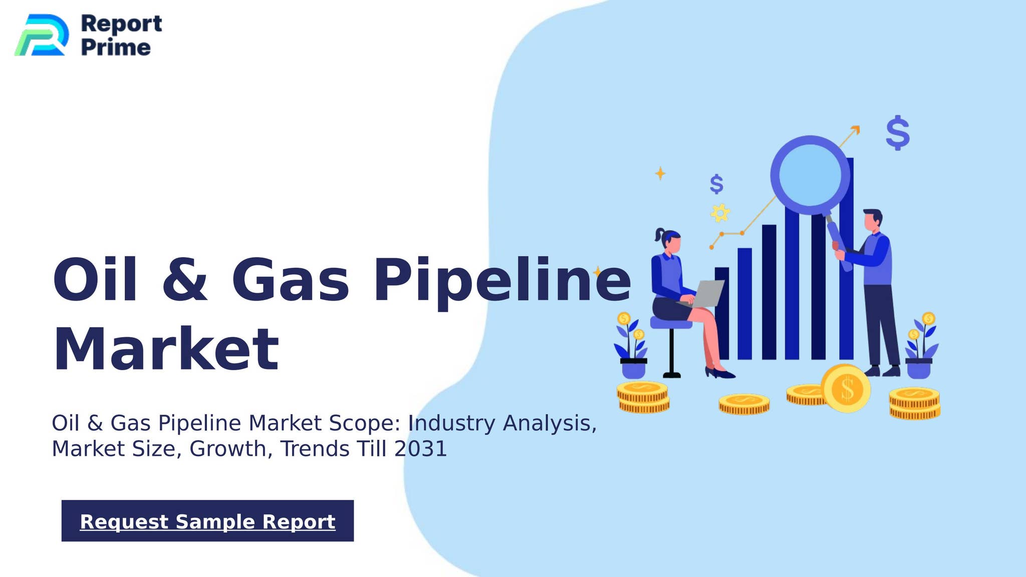 Global Oil & Gas Pipeline market cagr 10.8% by ReportPrime - Issuu
