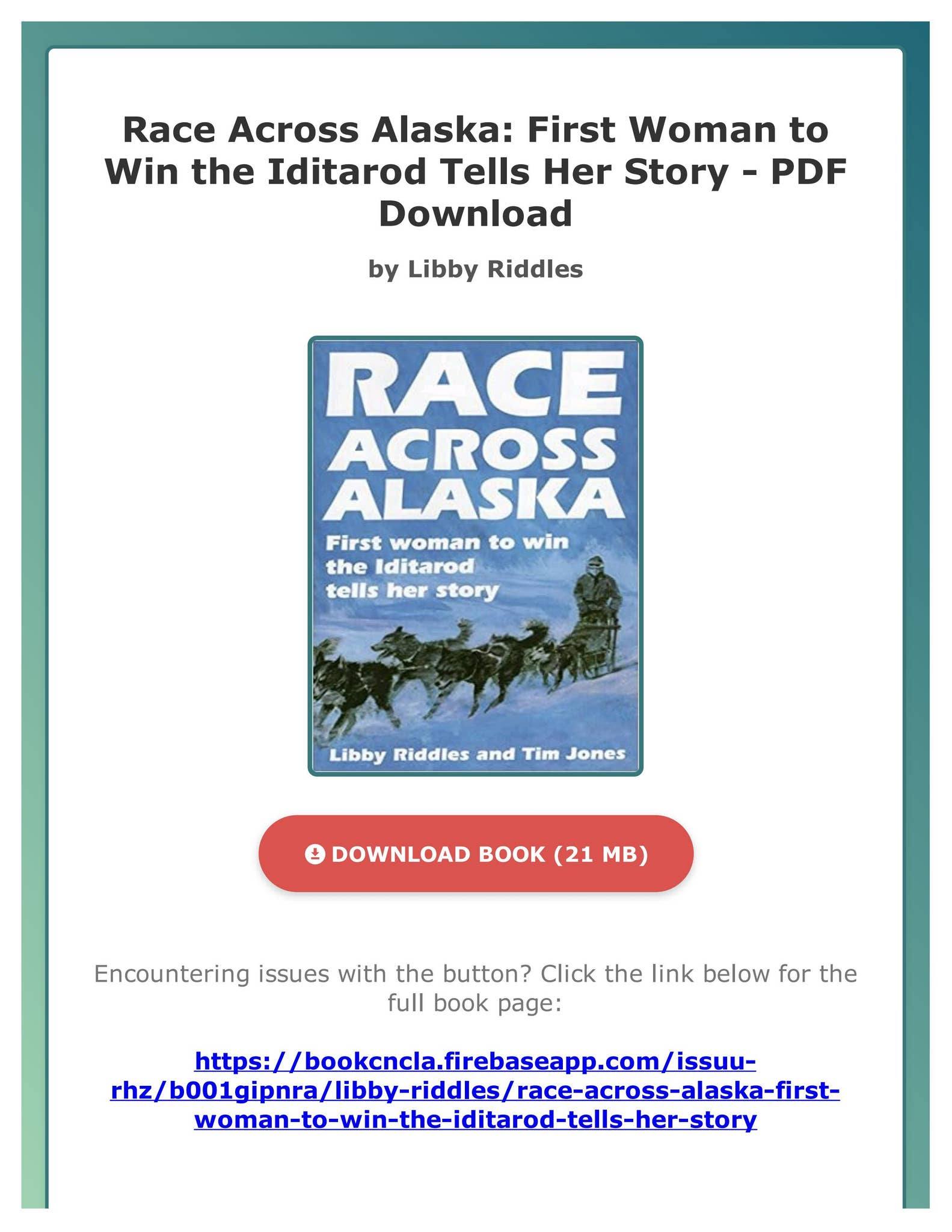 PDF Free Race Across Alaska: First Woman to Win the Iditarod Tells Her ...