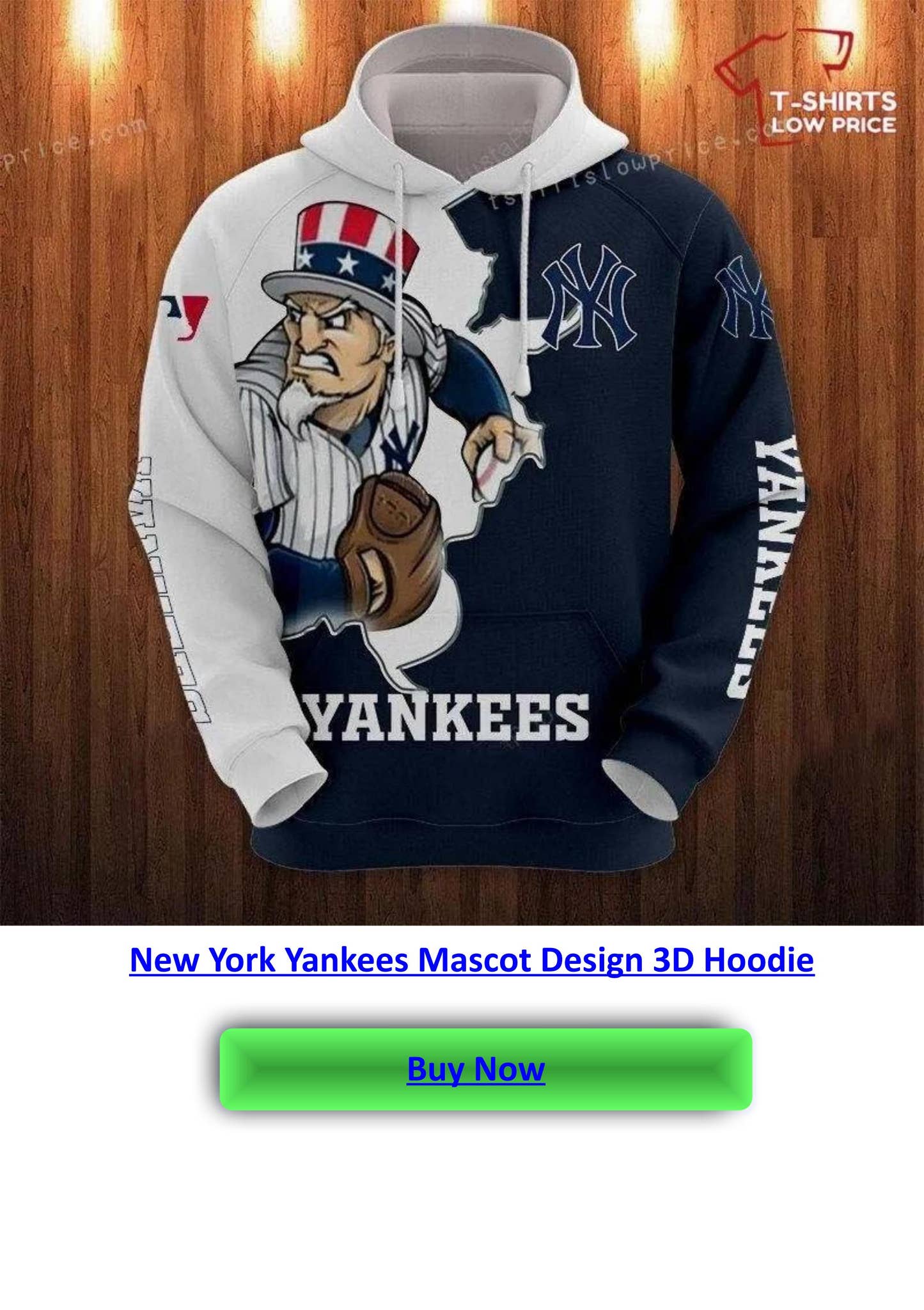 New York Yankees Mascot Design 3D Hoodie by Tshirts Low Price - Issuu