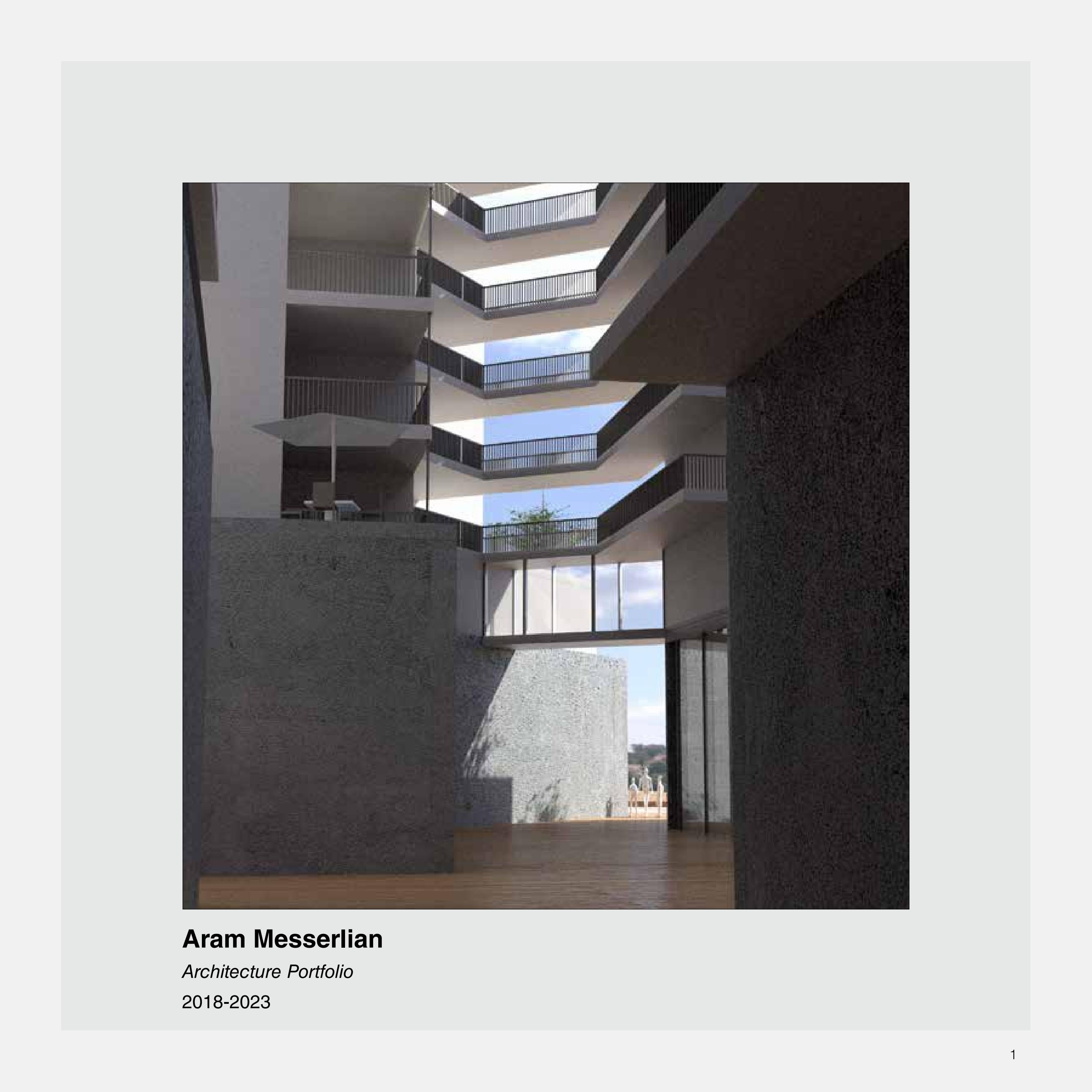 Aram Messerlian Cal Poly Pomona Architecture Portfolio 20182023 by