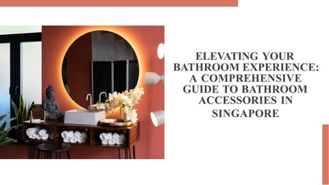 Enhancing 卫浴 : 指南 to 卫浴 配件 Singapore 第 1 页