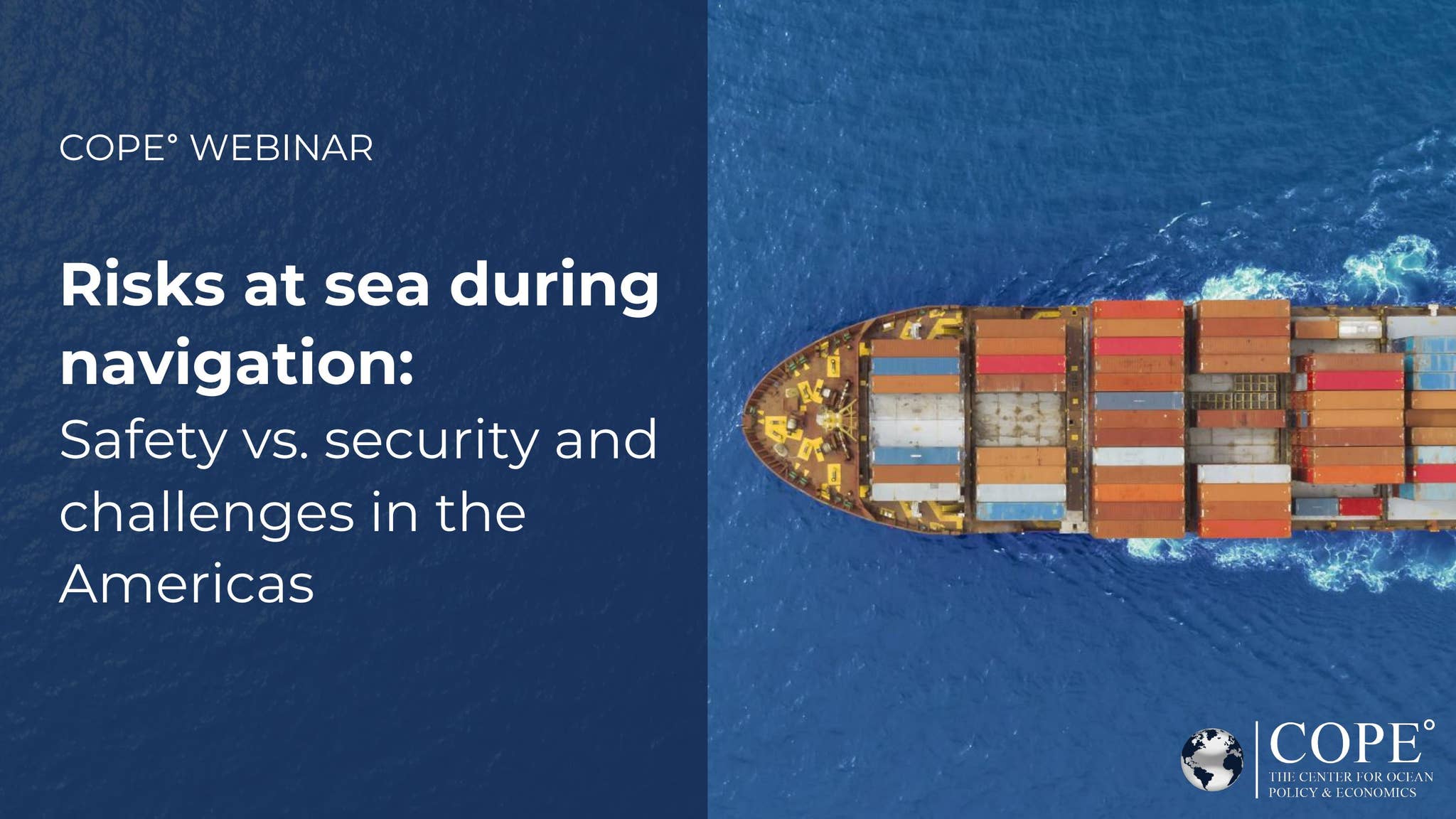 COPE° Webinar - Risks at sea during navigation: Safety vs. security and ...