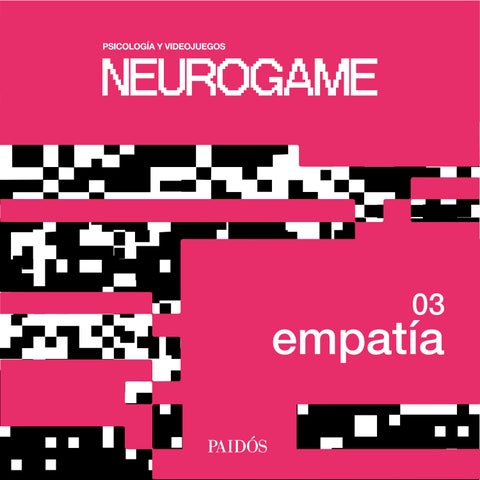 Neurogame: Psicología y Videojuegos / Diseño Editorial