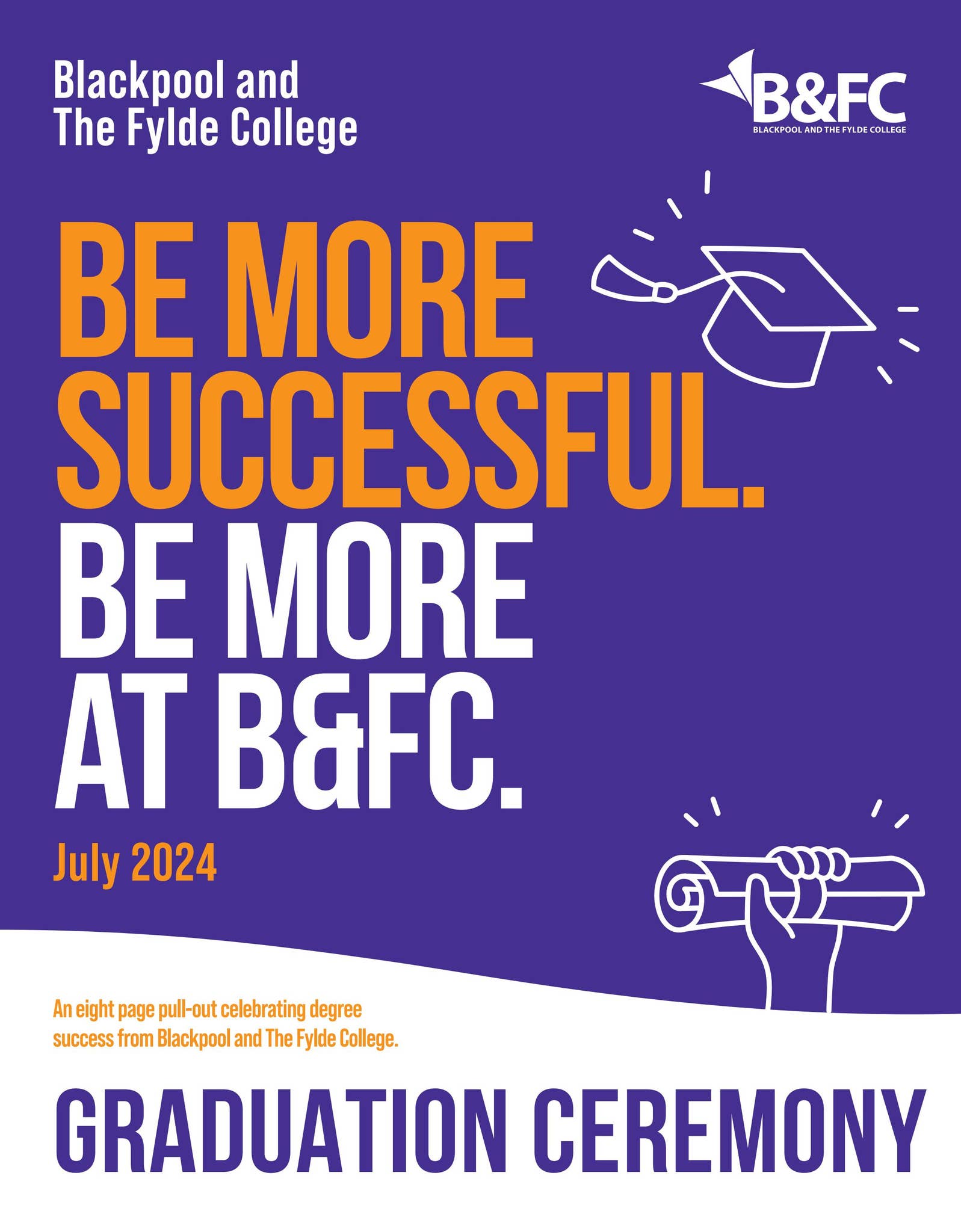 Blackpool Graduation B&FC Graduation Supplement 2024 by Blackpool and The Fylde College - Issuu