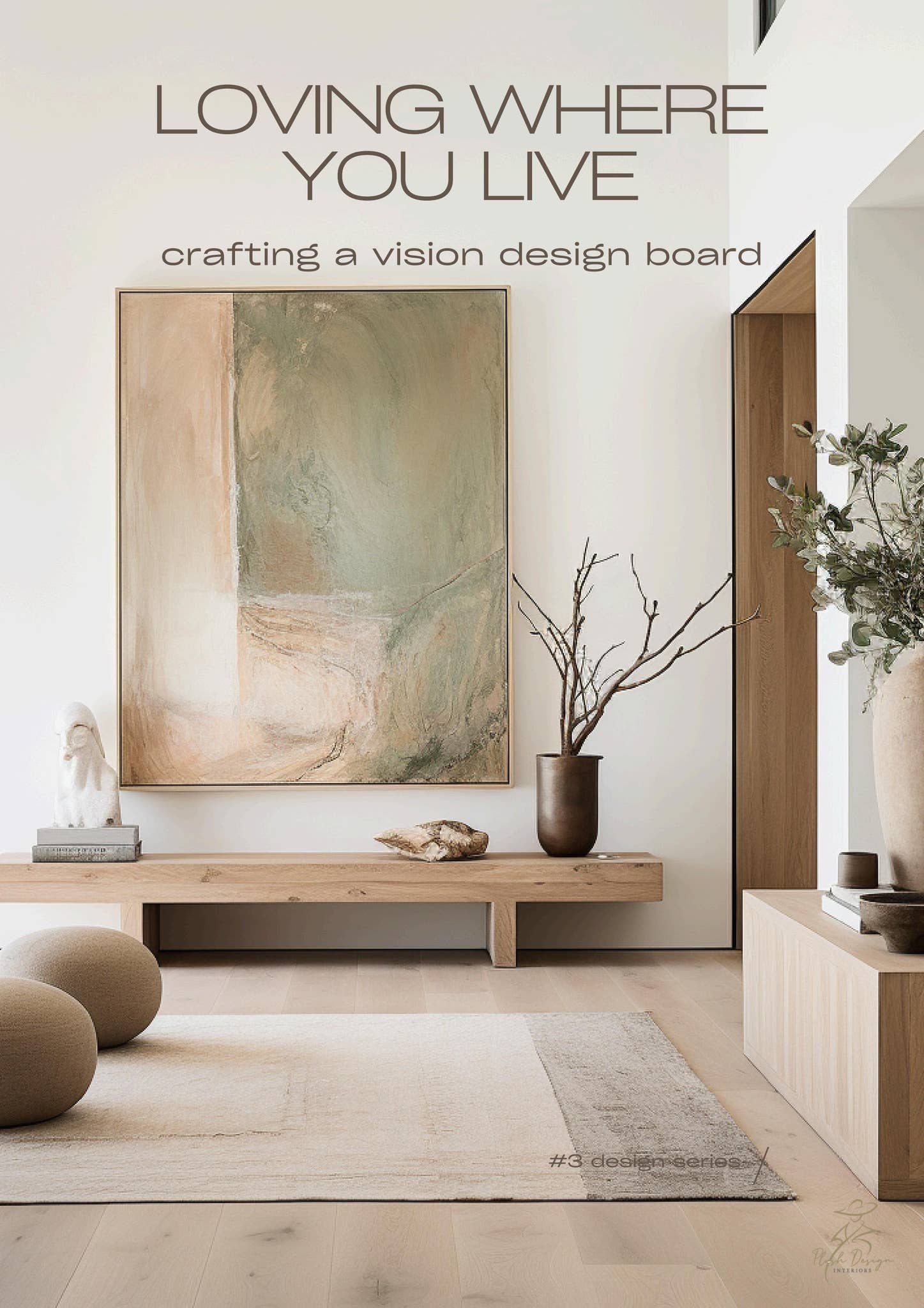 #3 Crafting a Vision Design Board by plushdesigninteriors - Issuu