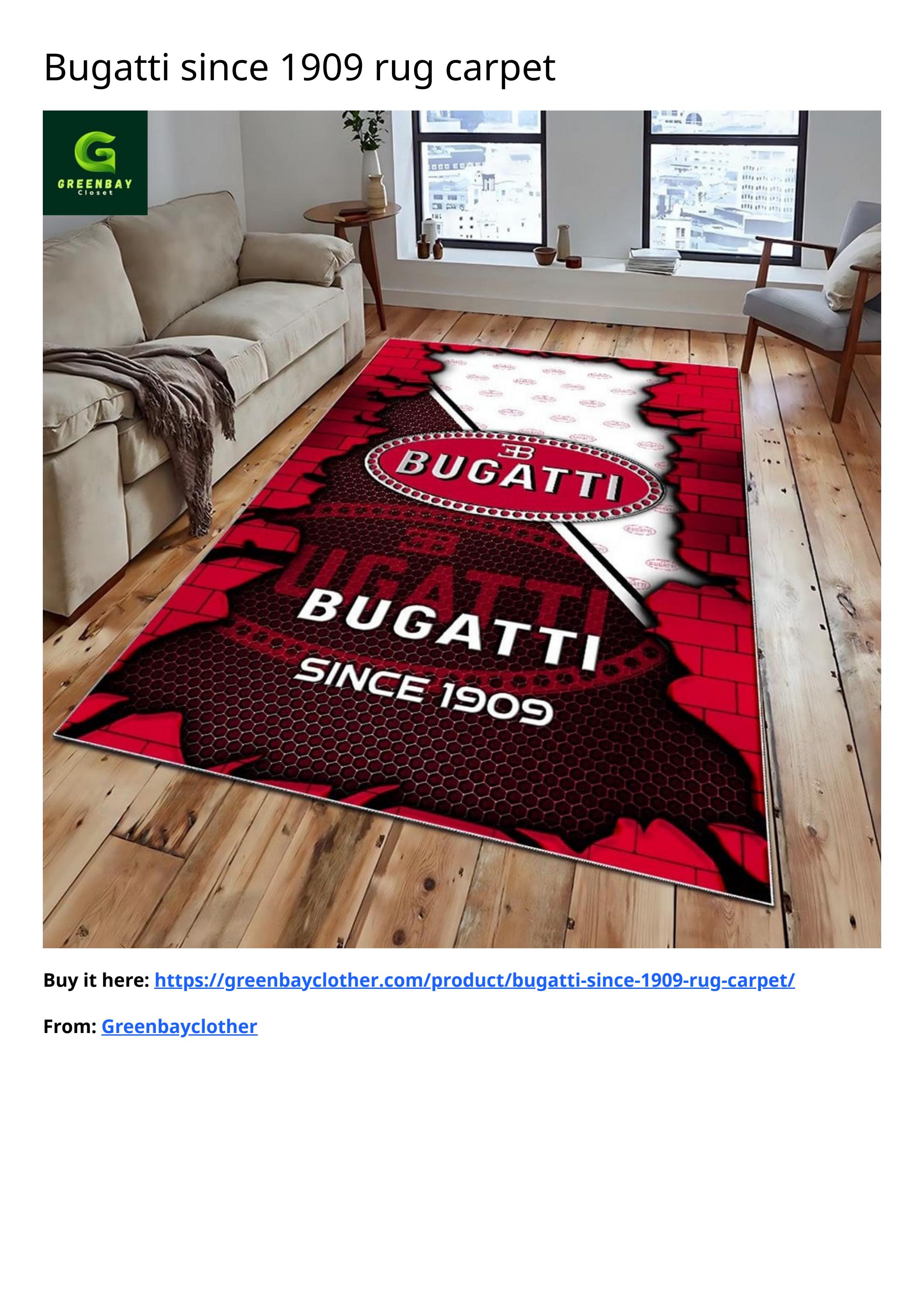 Bugatti since 1909 rug carpet by Tonytees Store - Issuu