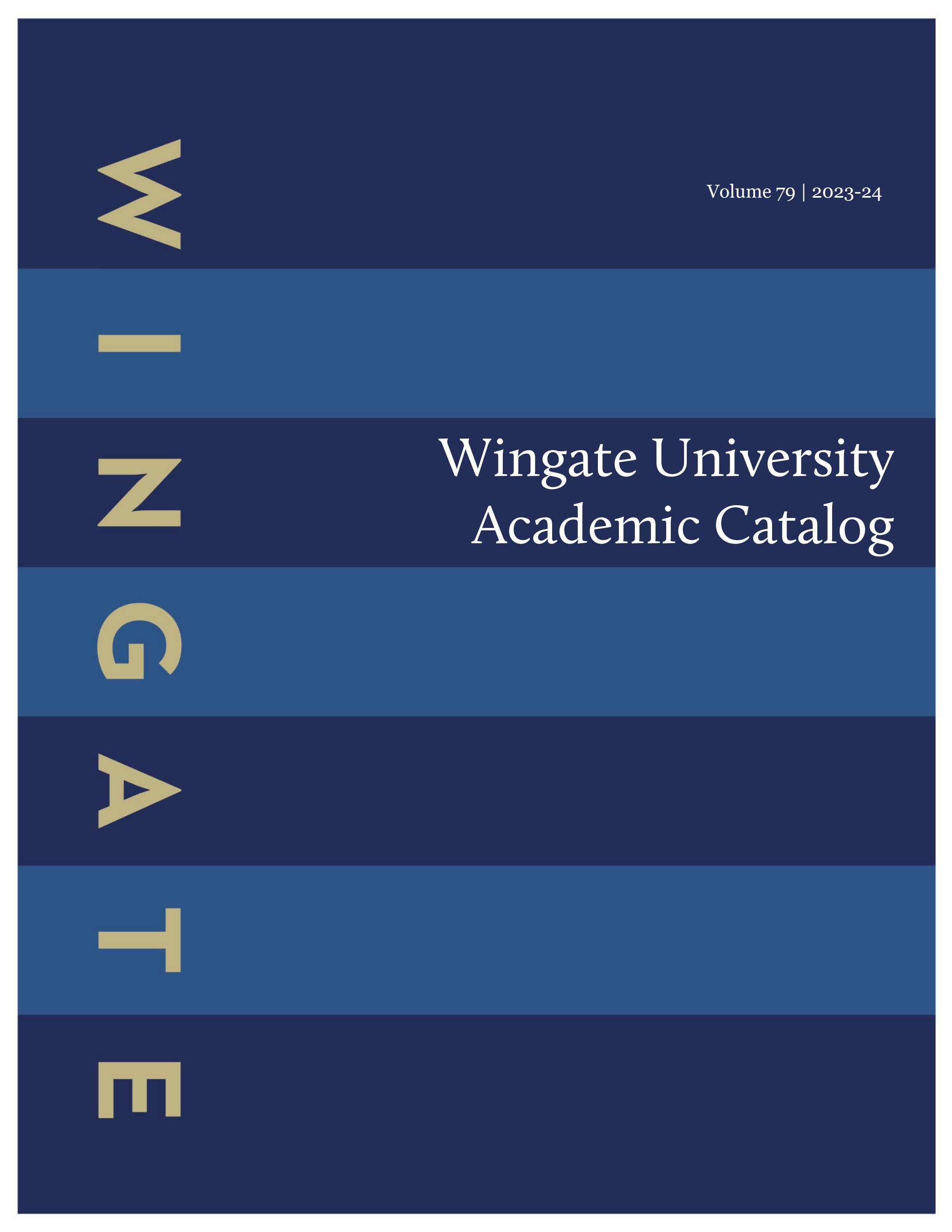 Wingate University Academic Catalog 20232024 by Wingate University Issuu