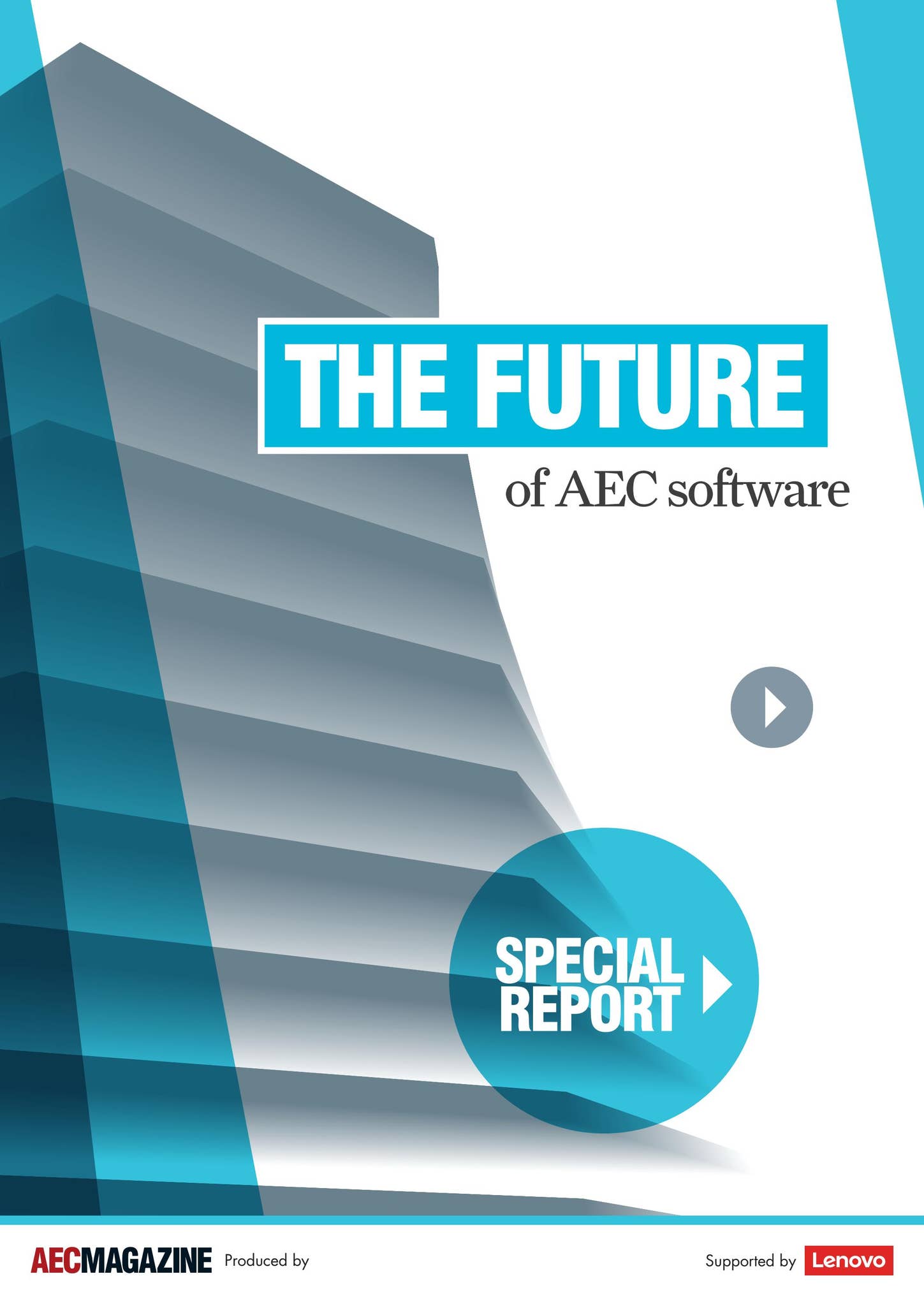 The Future of AEC Software Special Report by X3DMEDIA - Issuu