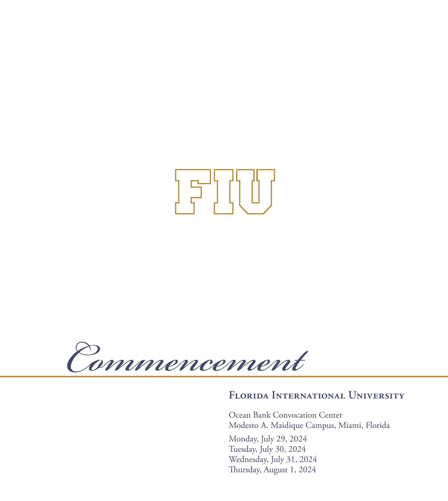 FIU Commencement | Summer 2024 by FIU - Issuu