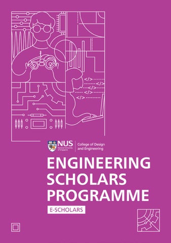 NUS CDE Engineering Scholars Programme - 2024 by NUS-CDE - Issuu