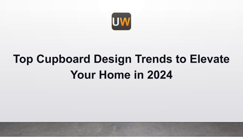 Top Cupboard Design Trends to Elevate Your 家居 in 2024 第 1 页