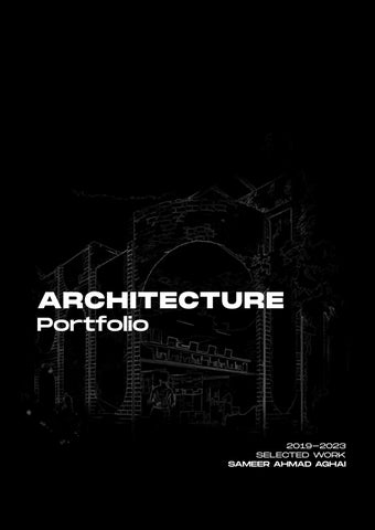 Architecture Portfolio l Sameer Ahmad by Sameer Ahmad - Issuu
