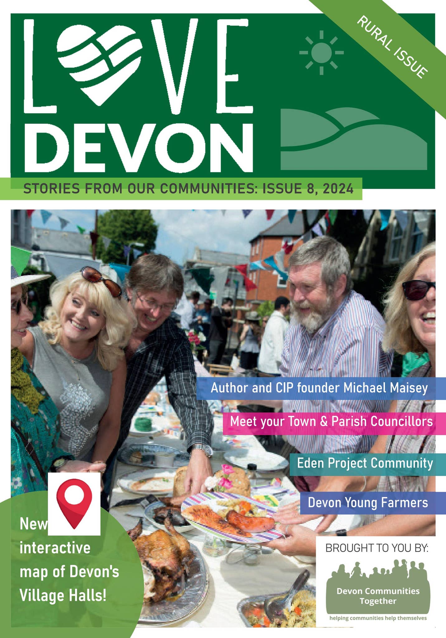 LOVE Devon Magazine 2024 by Devon Communities Together - Issuu