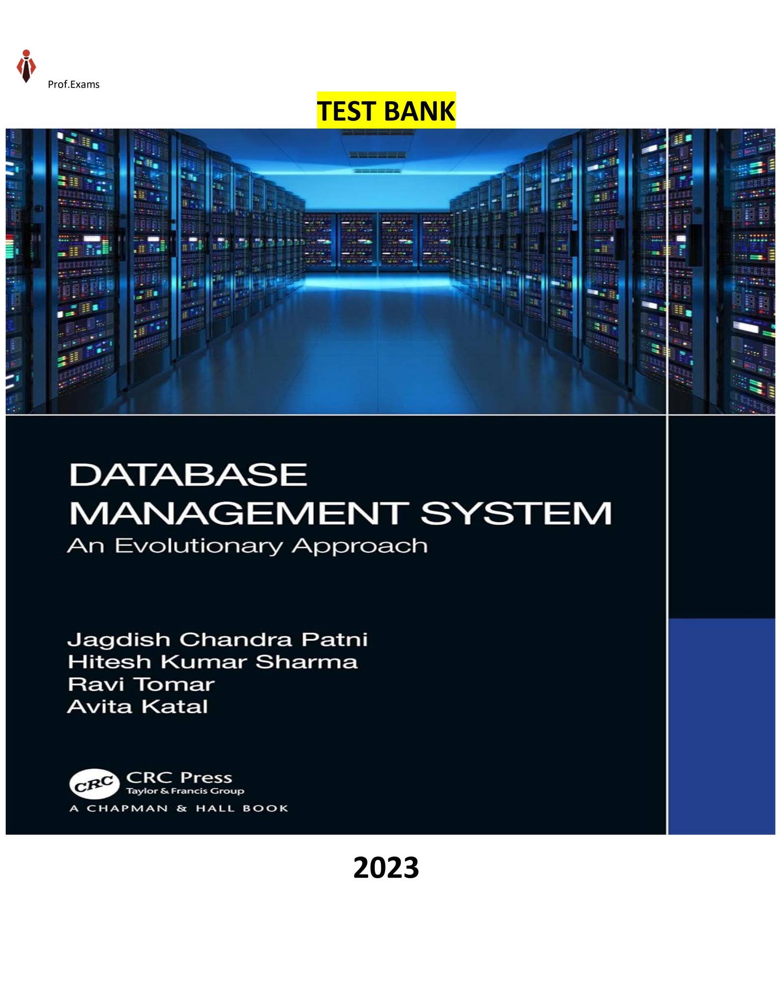 Test Bank for Database Management System; An Evolutionary Approach by ...