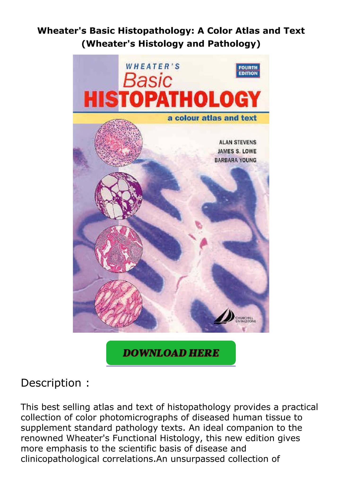 Color Atlas and Text of Histology 第3版 Color Atlas and Text of Histology - Leslie P. Gartner, James