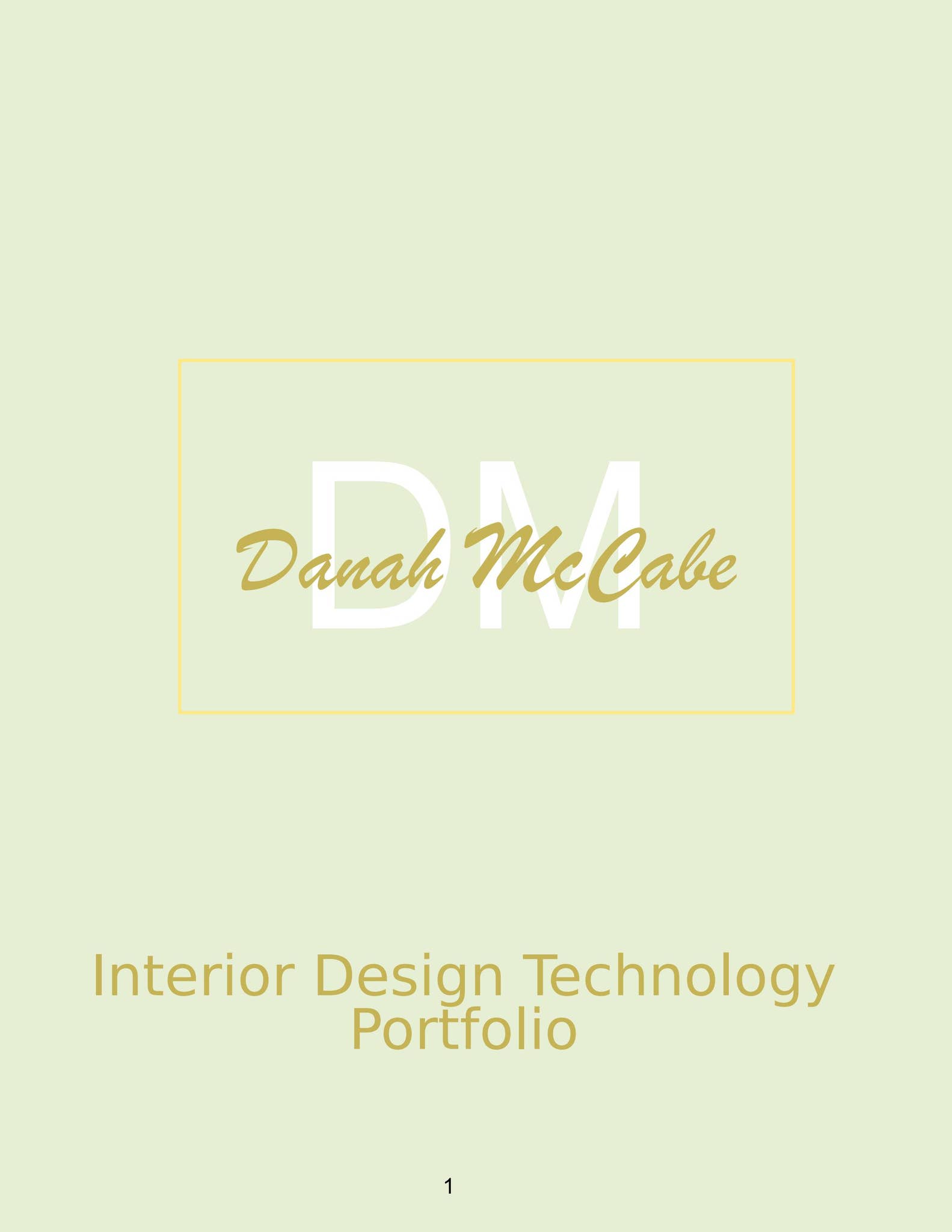 Danah McCabe - Interior Design Technologist by 2000danah - Issuu