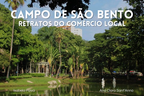 Campo de São Bento: Retratos do Comércio Local
